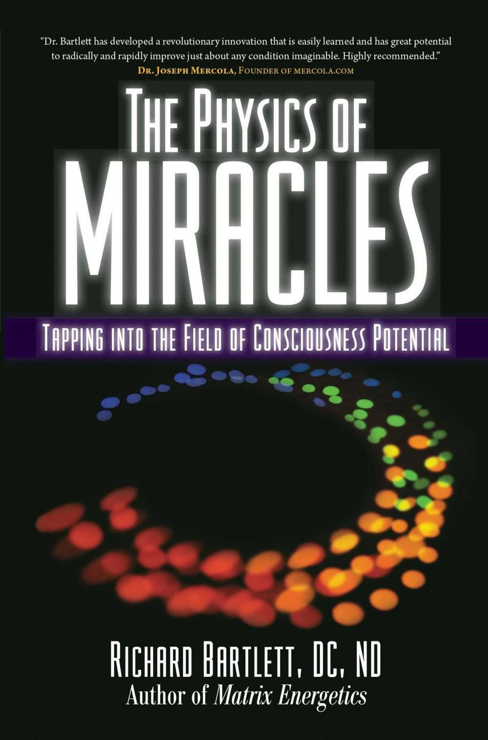 Big bigCover of The Physics of Miracles