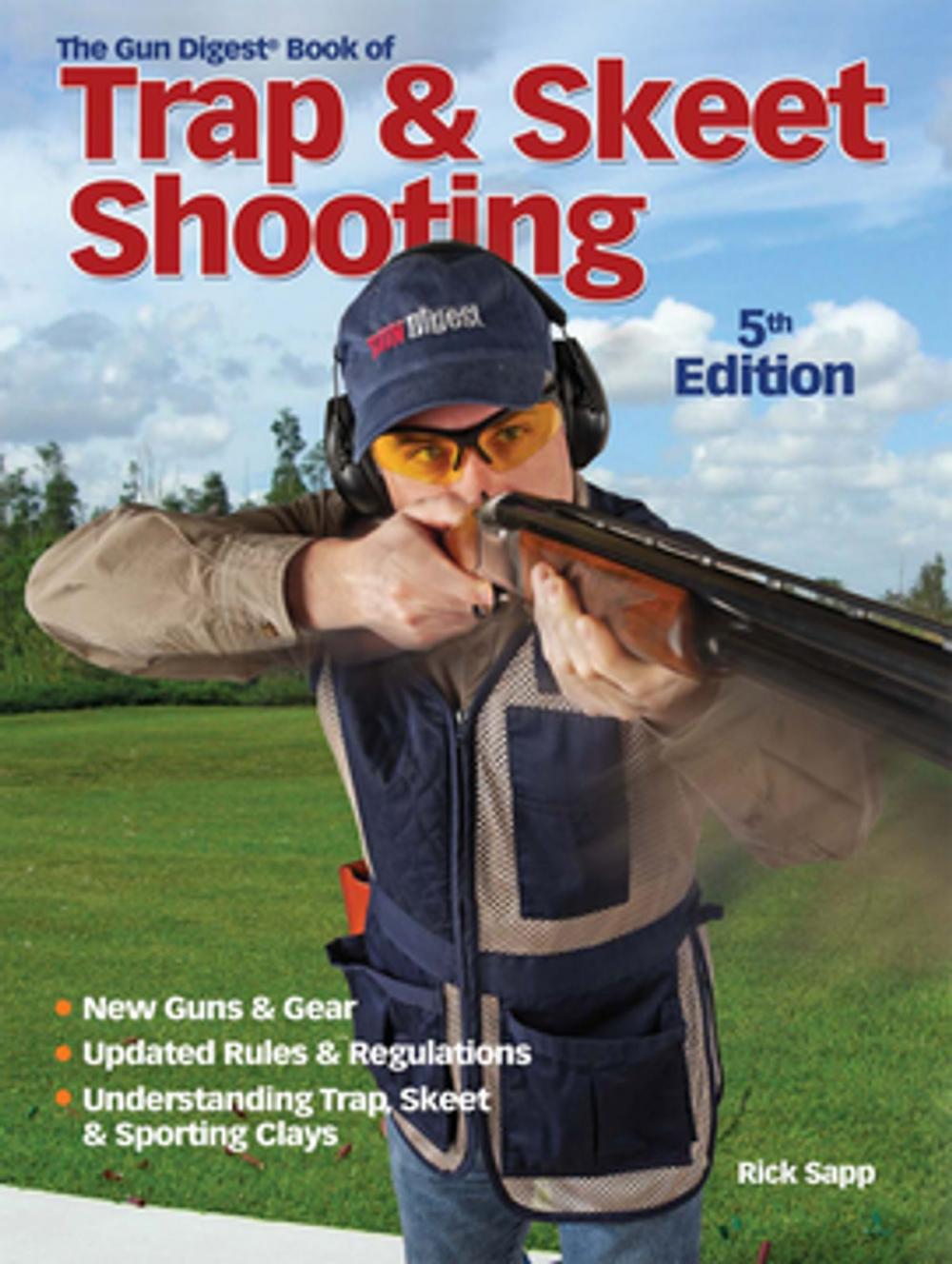 Big bigCover of The Gun Digest Book of Trap & Skeet Shooting