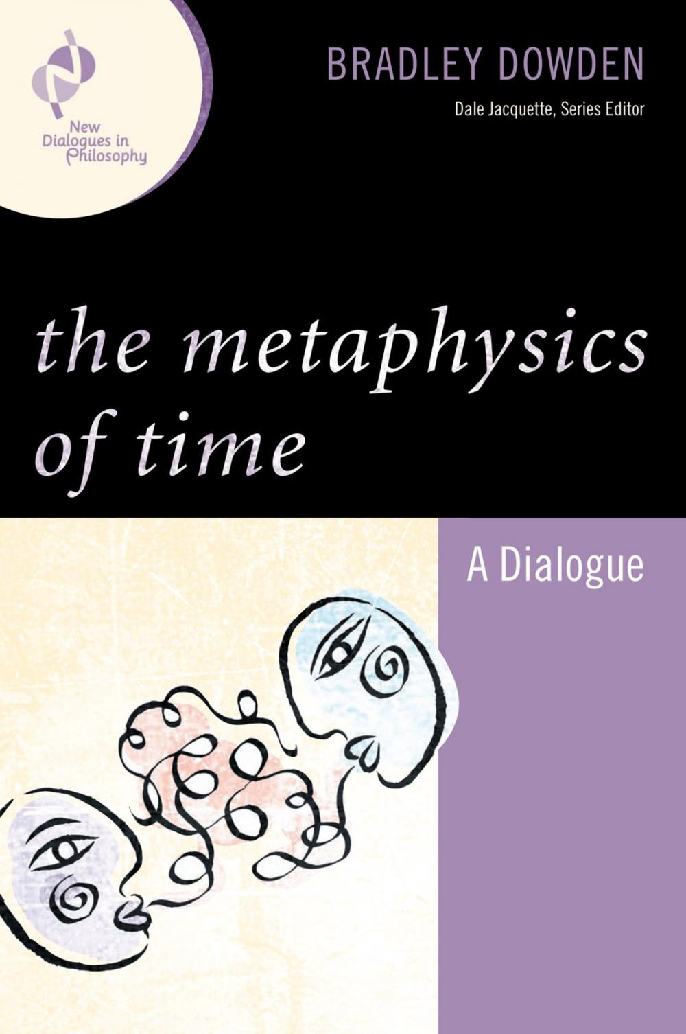 Big bigCover of The Metaphysics of Time