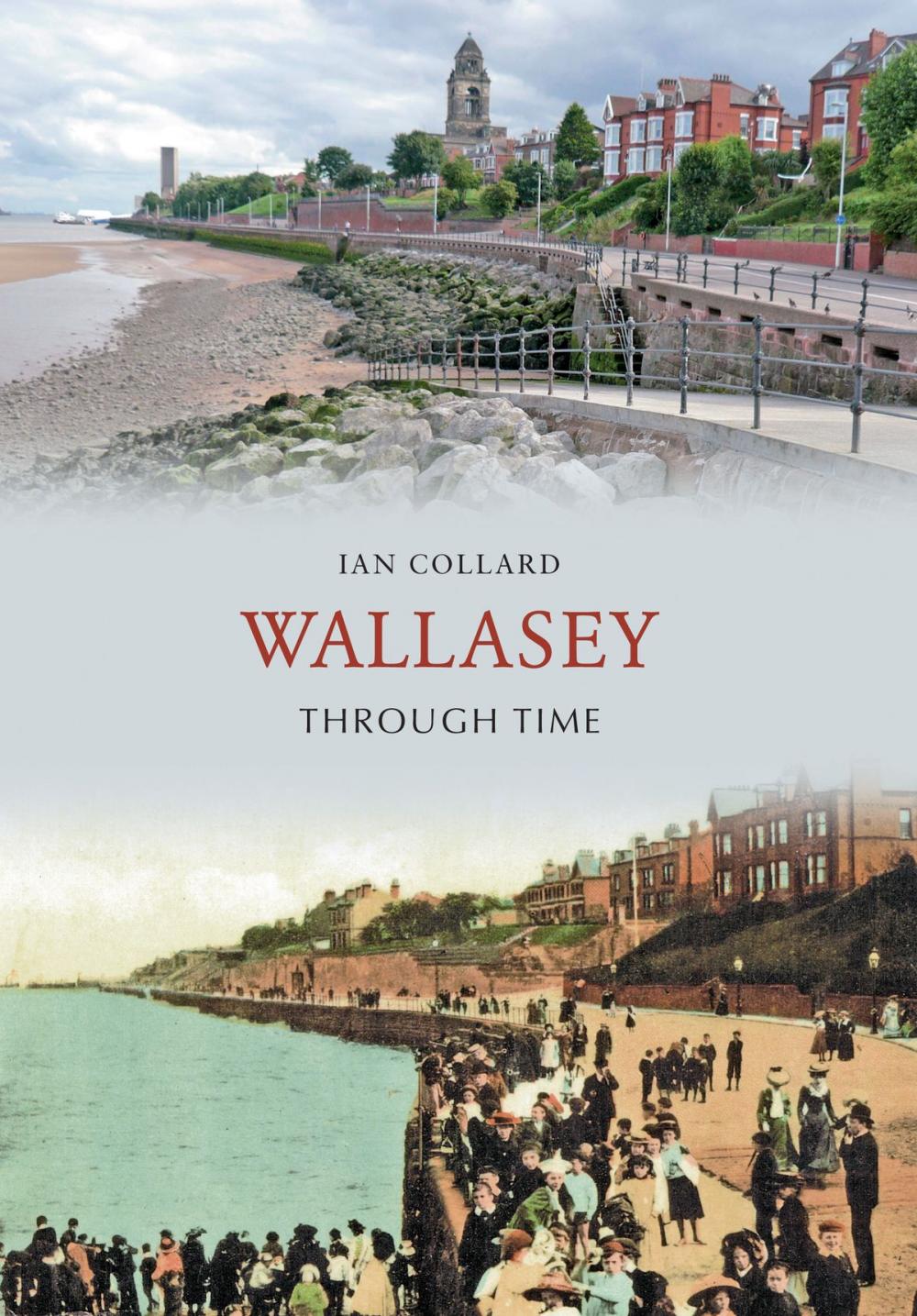 Big bigCover of Wallasey Through Time