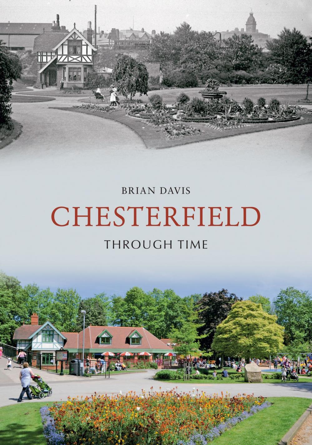 Big bigCover of Chesterfield Through Time