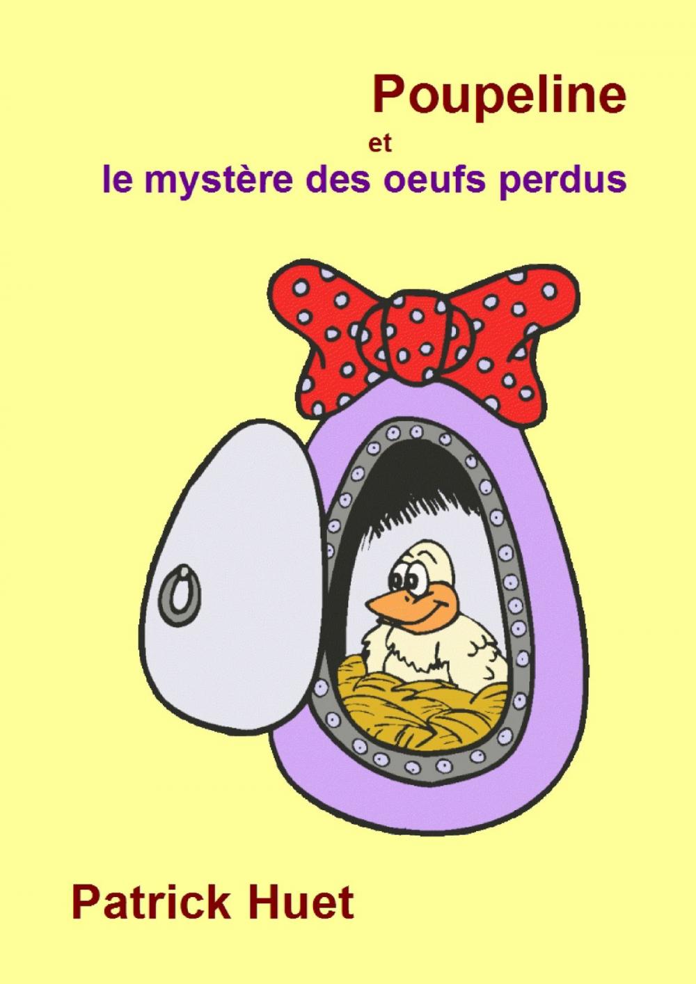 Big bigCover of Poupeline Et Le Mystère des Oeufs Perdus, Poupeline And The Mystery Of The Lost Eggs.