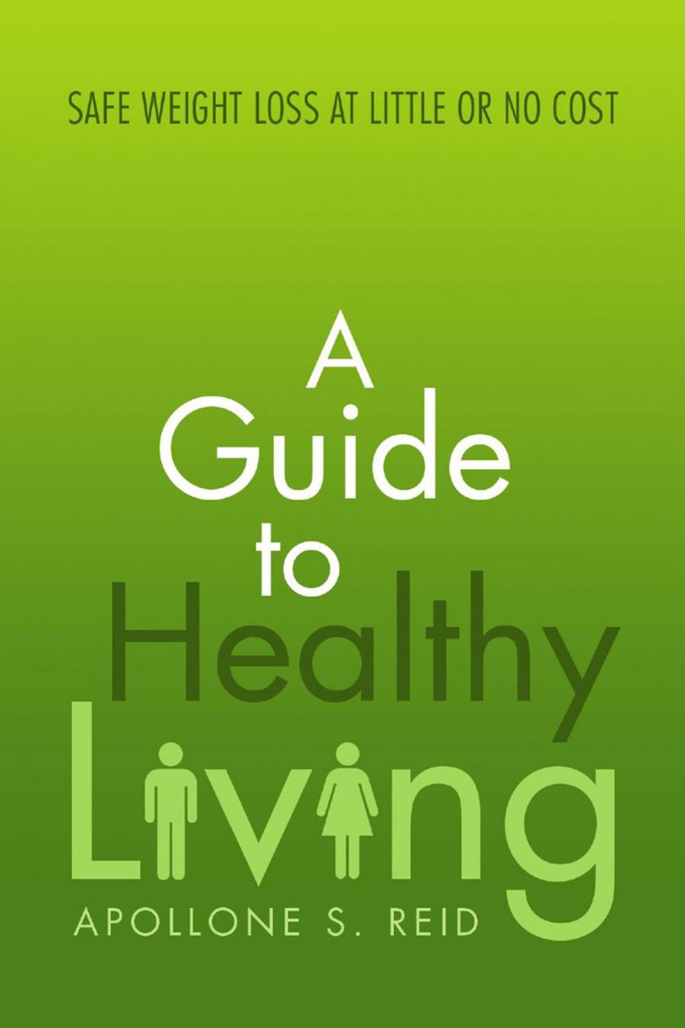 Big bigCover of A Guide to Healthy Living