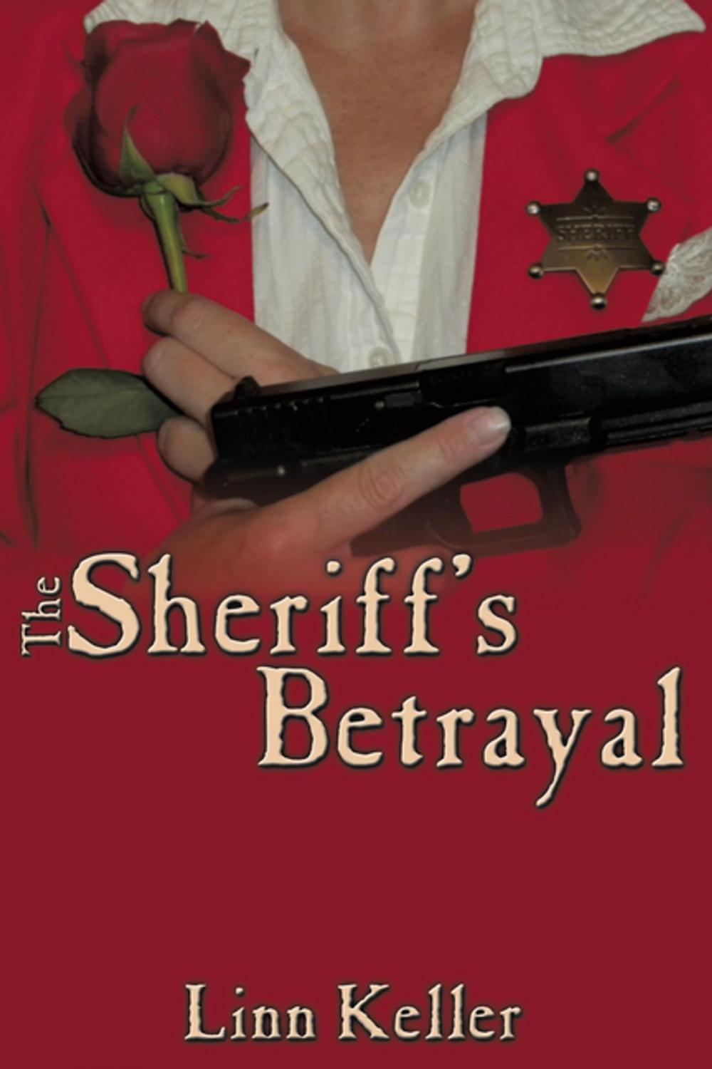 Big bigCover of The Sheriff's Betrayal