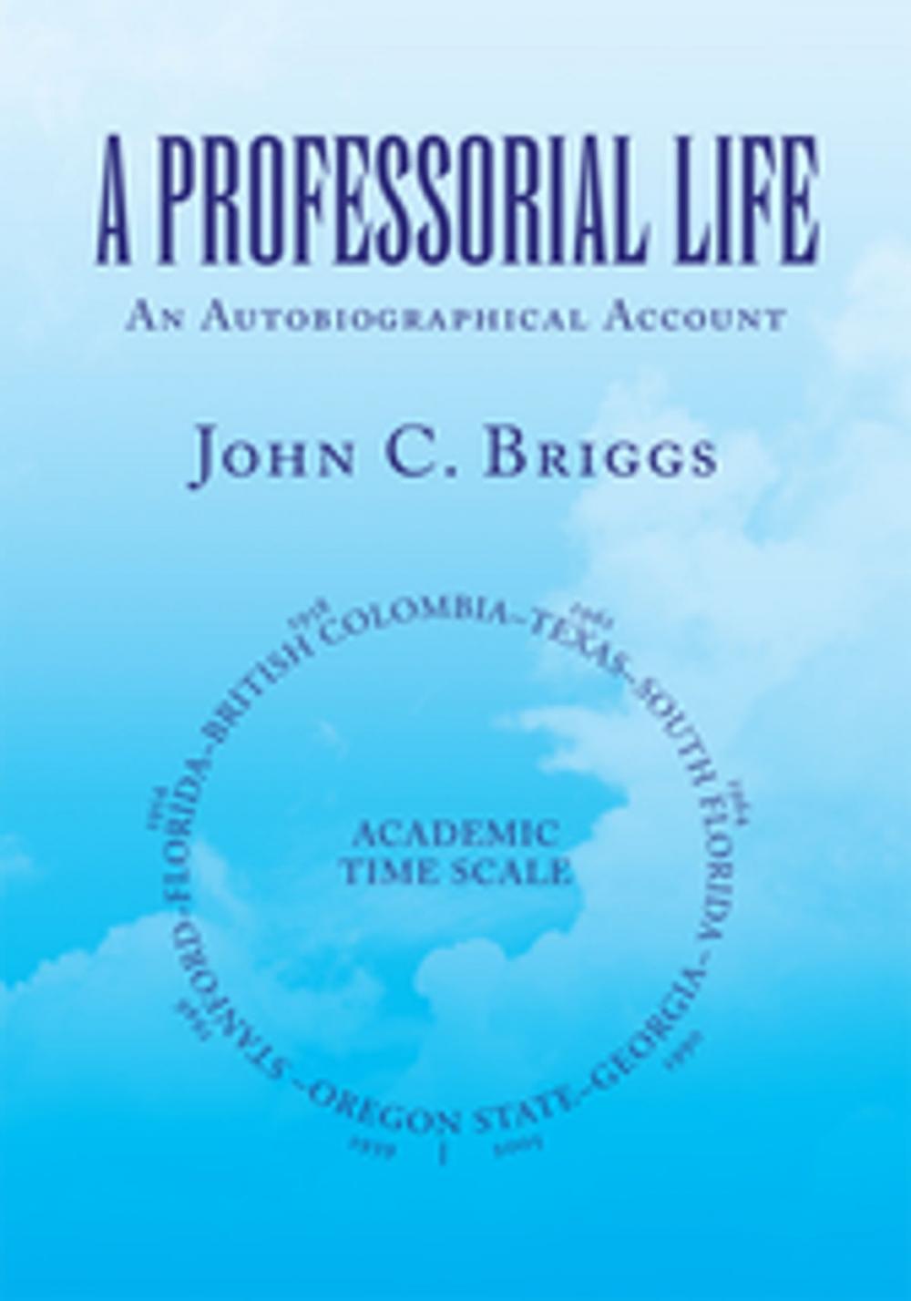 Big bigCover of A Professorial Life