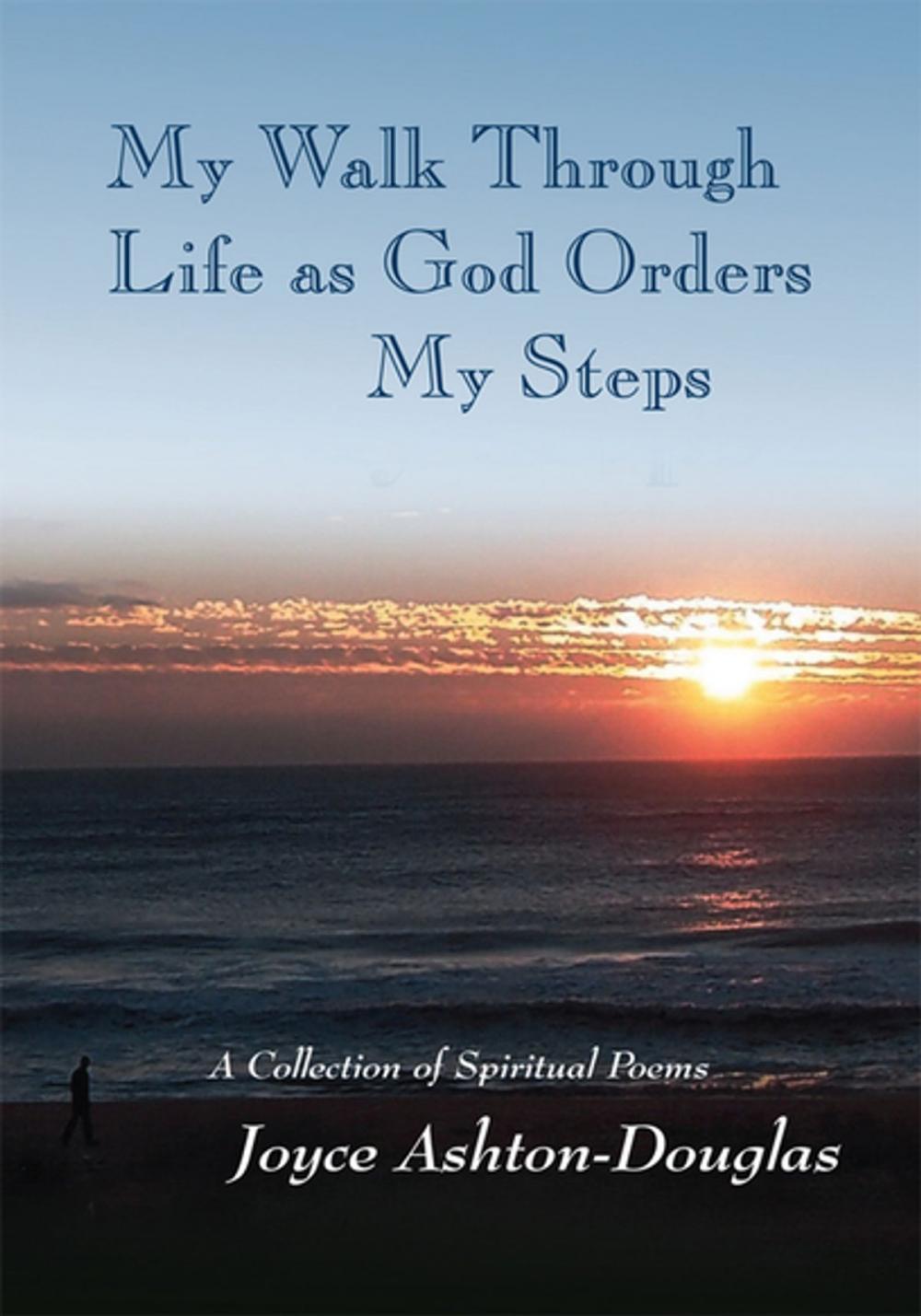 Big bigCover of My Walk Through Life as God Orders My Steps