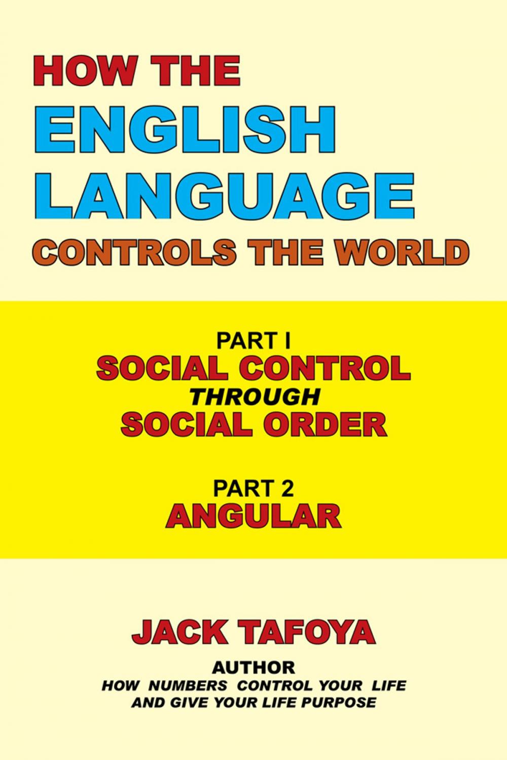 Big bigCover of How the English Language Controls the World