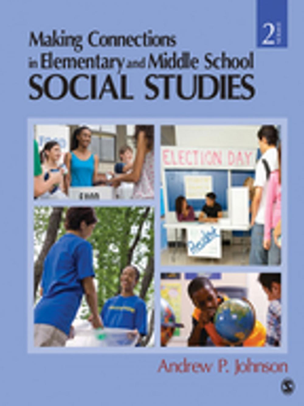 Big bigCover of Making Connections in Elementary and Middle School Social Studies