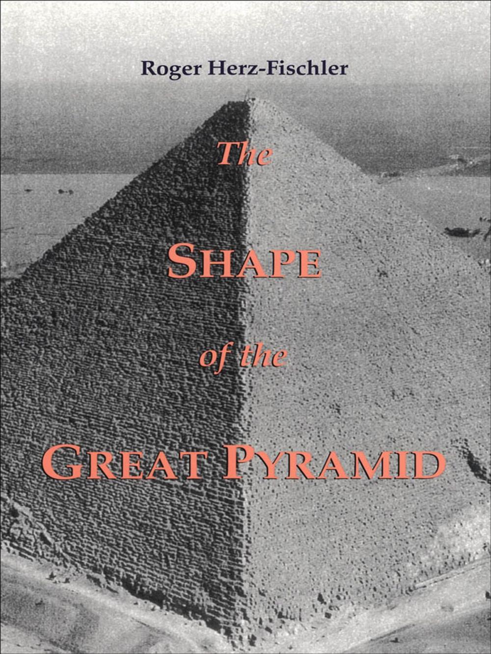 Big bigCover of The Shape of the Great Pyramid