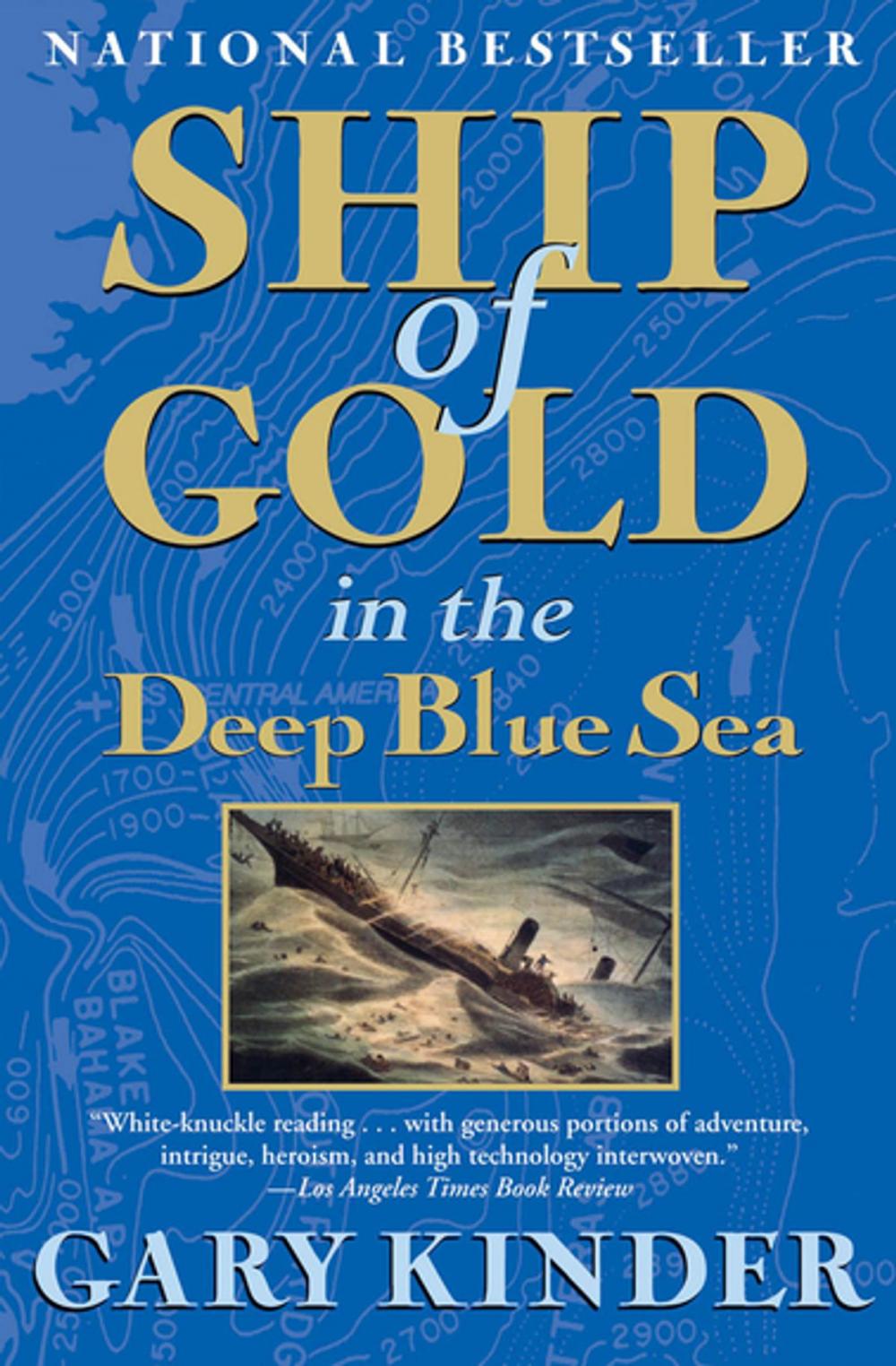 Big bigCover of Ship of Gold in the Deep Blue Sea