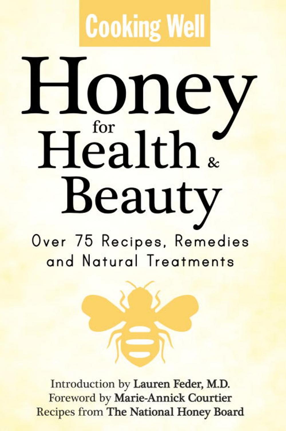 Big bigCover of Cooking Well: Honey for Health & Beauty