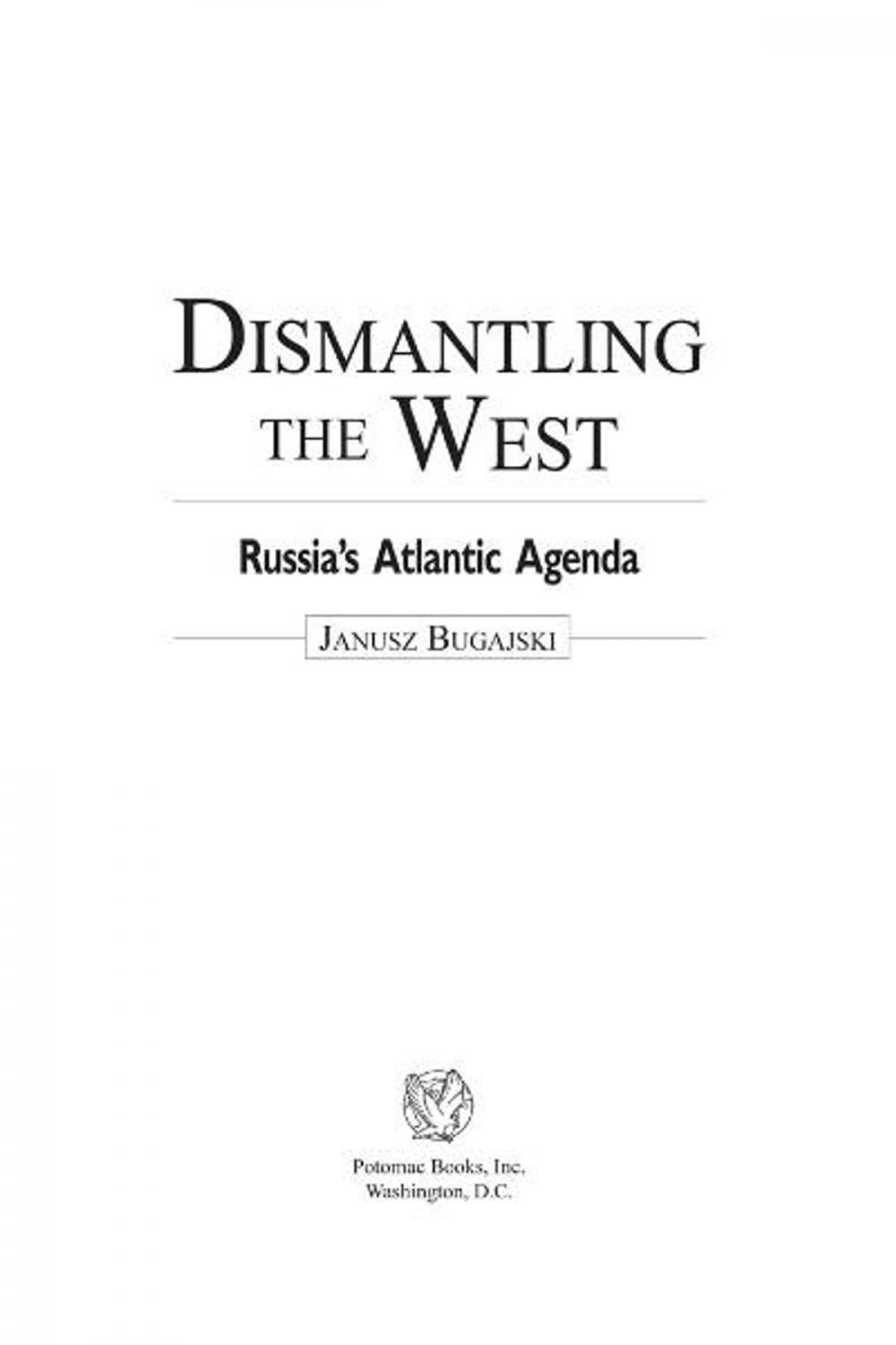 Big bigCover of Dismantling the West