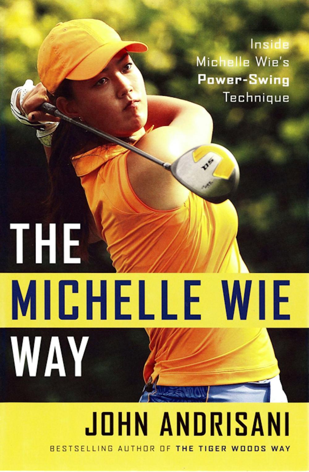 Big bigCover of The Michelle Wie Way