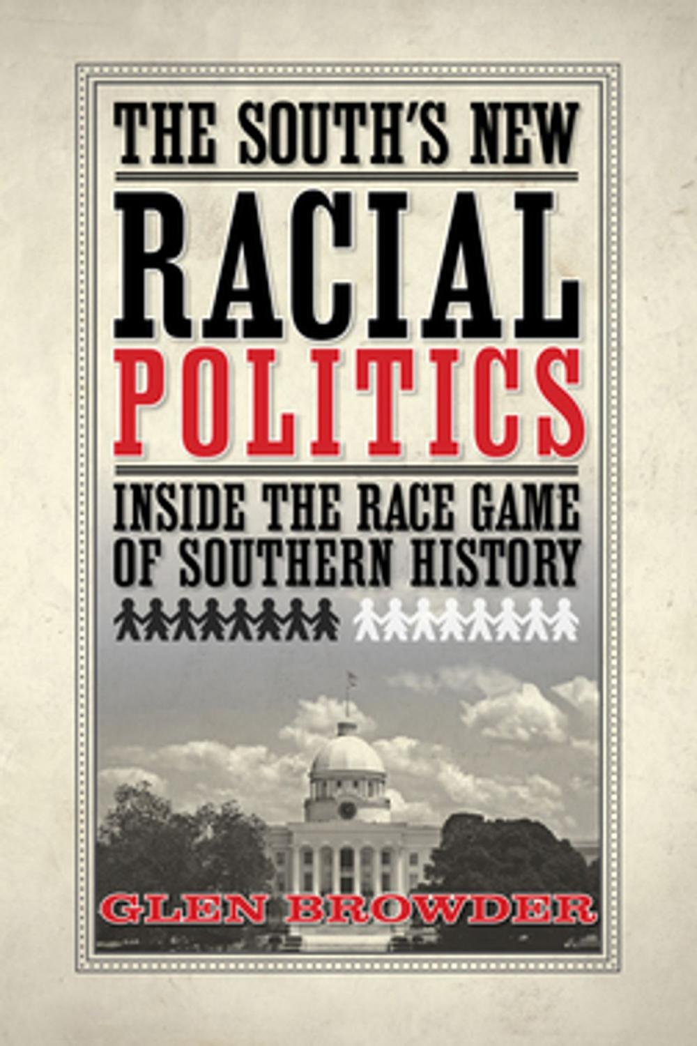 Big bigCover of The South's New Racial Politics