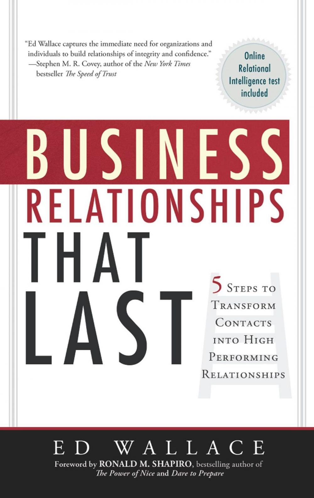 Big bigCover of Business Relationships That Last: 5 Steps To Transform Contacts Into High-Performing Relationships