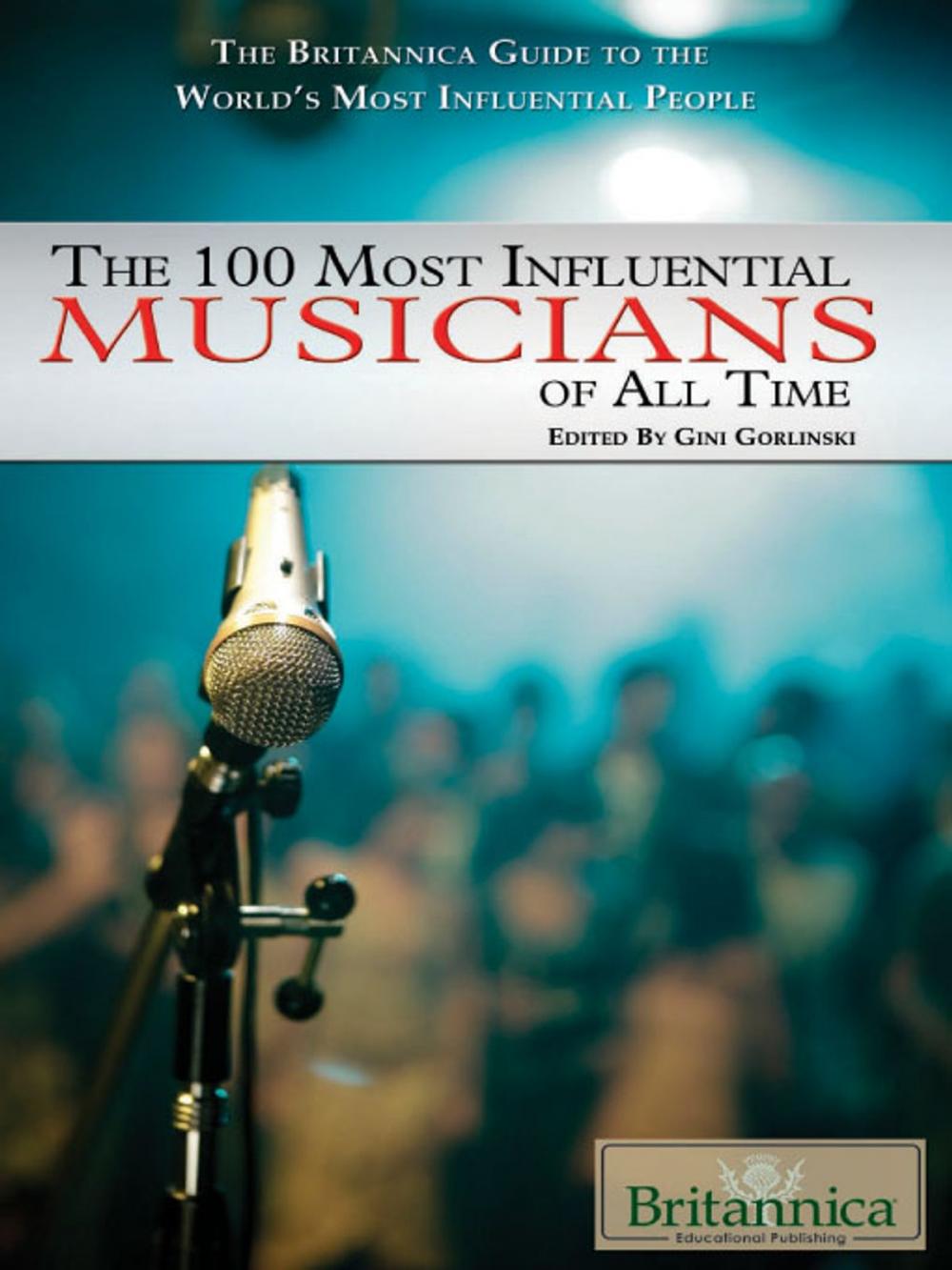 Big bigCover of The 100 Most Influential Musicians of All Time