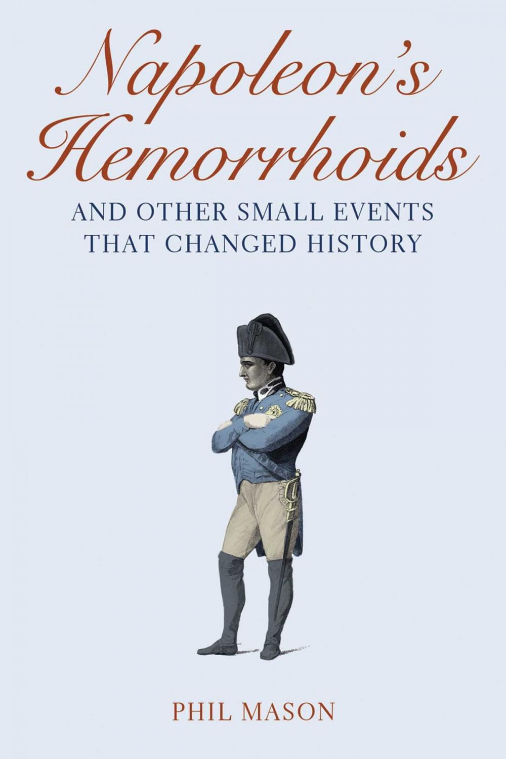 Big bigCover of Napoleon's Hemorrhoids