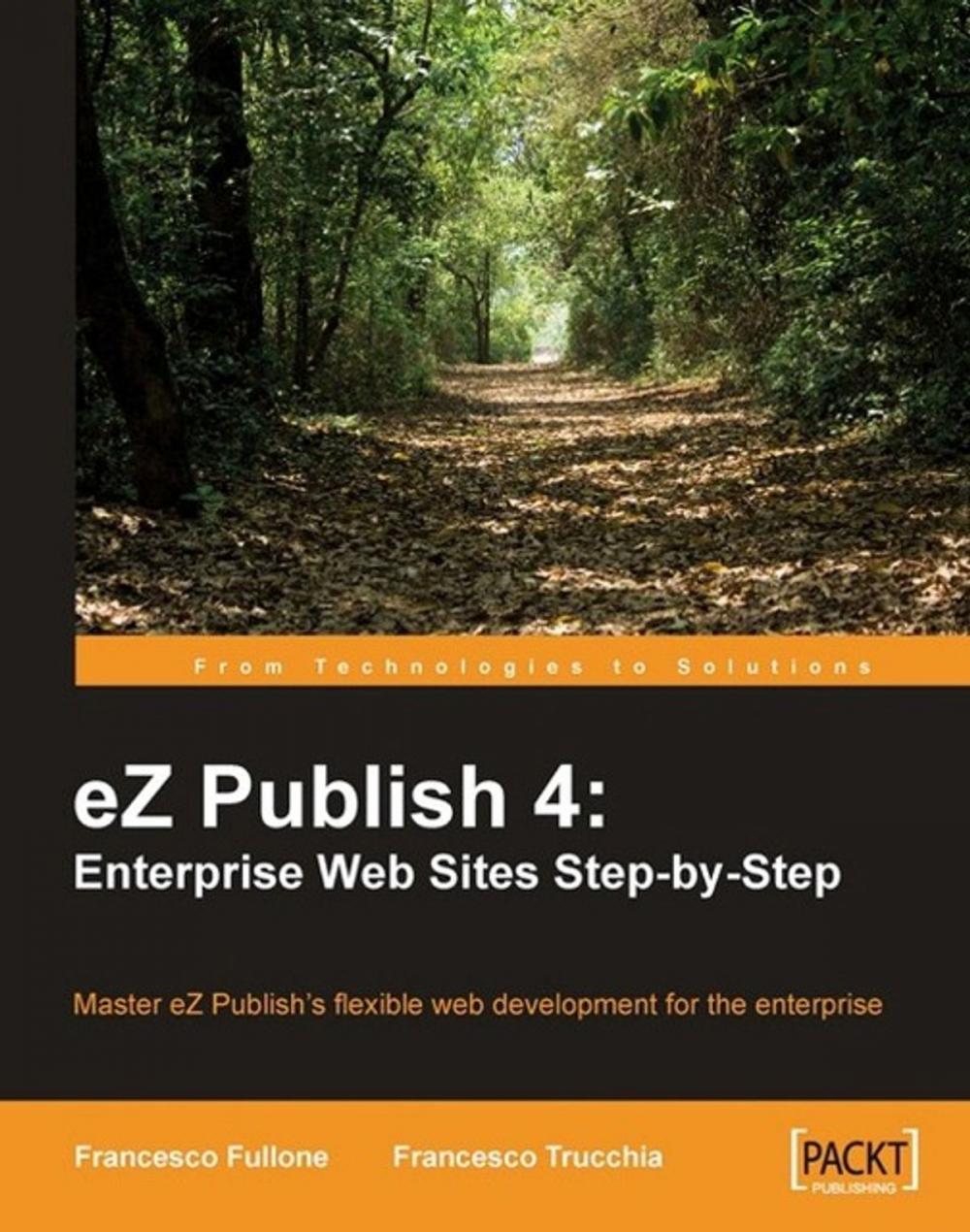 Big bigCover of eZ Publish 4: Enterprise Web Sites Step-by-Step