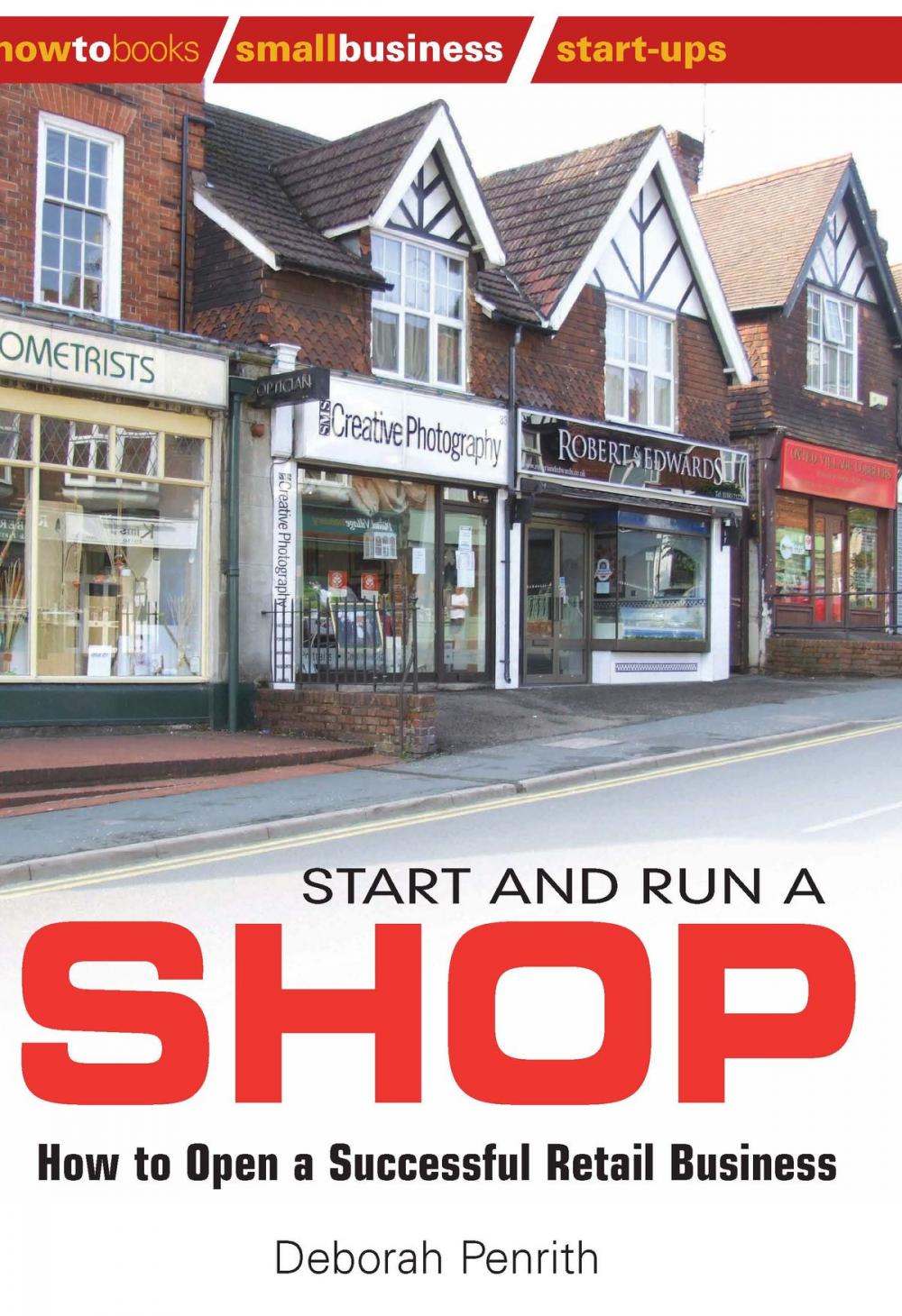 Big bigCover of Start and Run a Shop