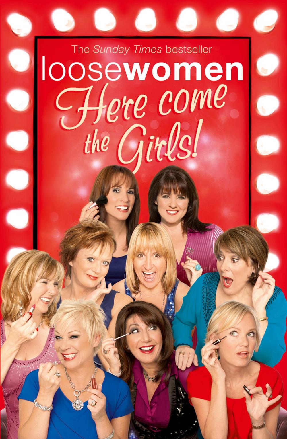 Big bigCover of Loose Women: Here Come the Girls