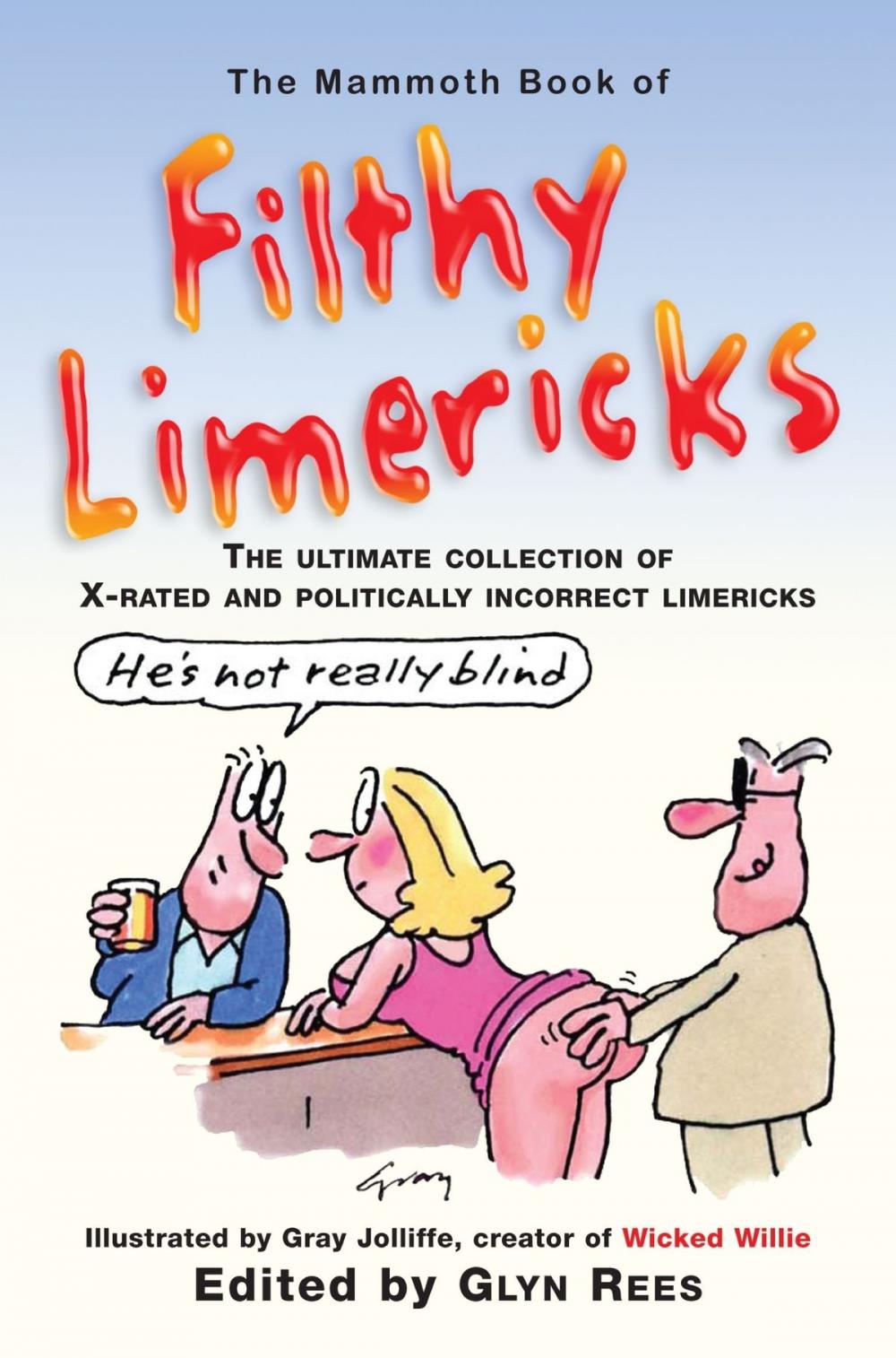 Big bigCover of The Mammoth Book of Filthy Limericks