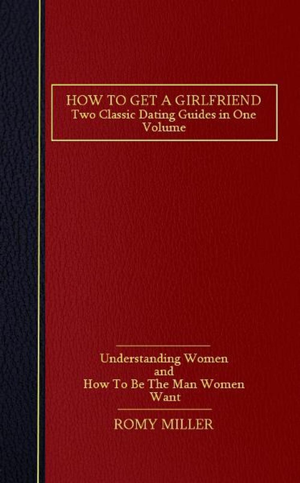 Big bigCover of How to Get a Girlfriend