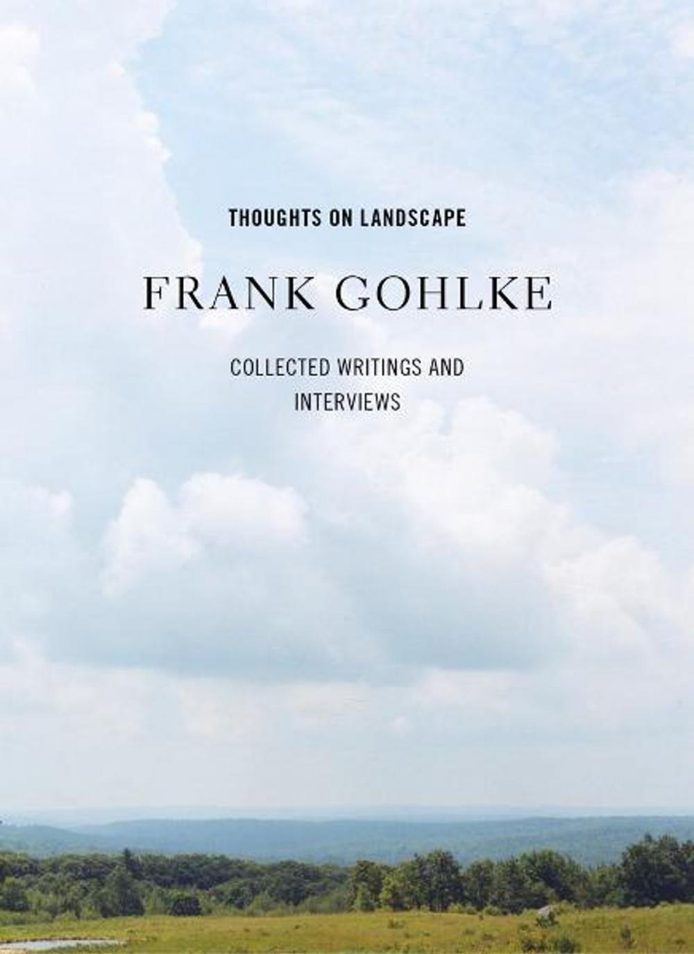 Big bigCover of Thoughts on Landscape: Collected Writings and Interviews