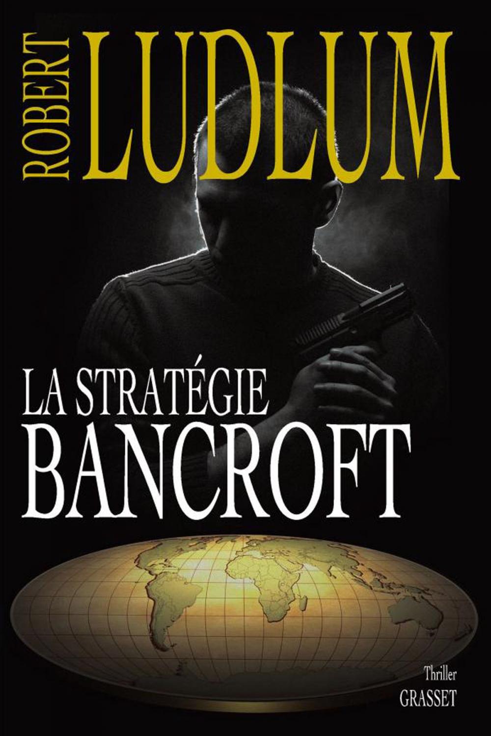 Big bigCover of La stratégie Bancroft