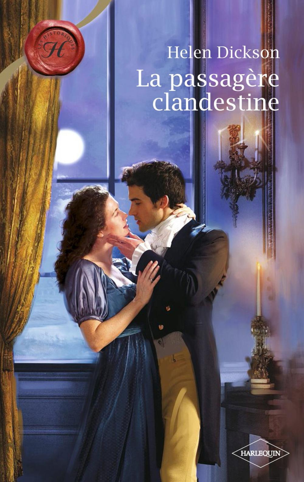 Big bigCover of La passagère clandestine (Harlequin Les Historiques)