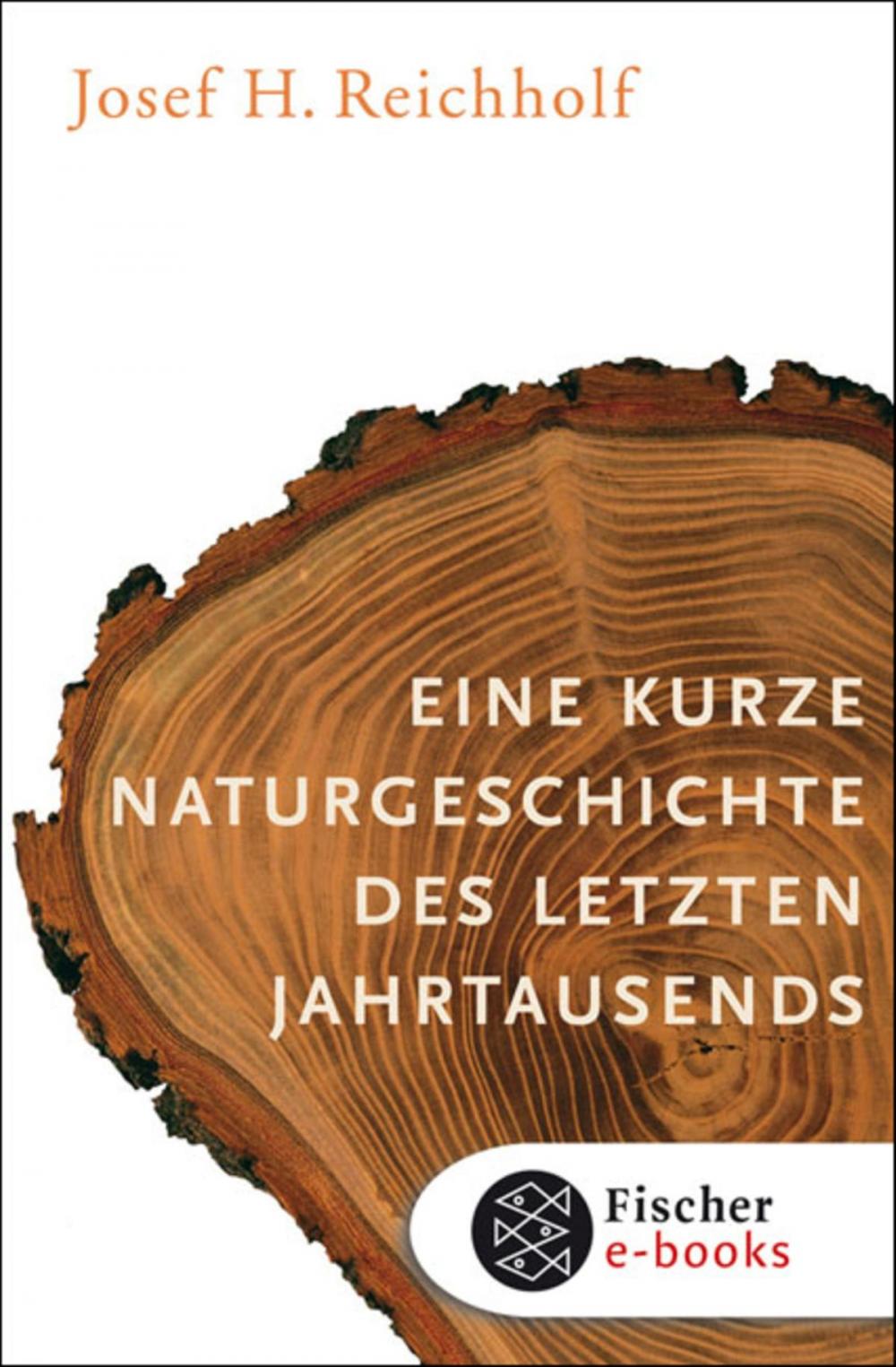 Big bigCover of Eine kurze Naturgeschichte des letzten Jahrtausends