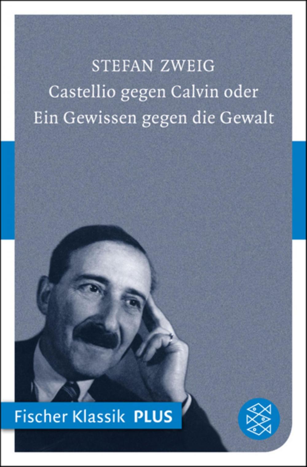 Big bigCover of Castellio gegen Calvin oder Ein Gewissen gegen die Gewalt
