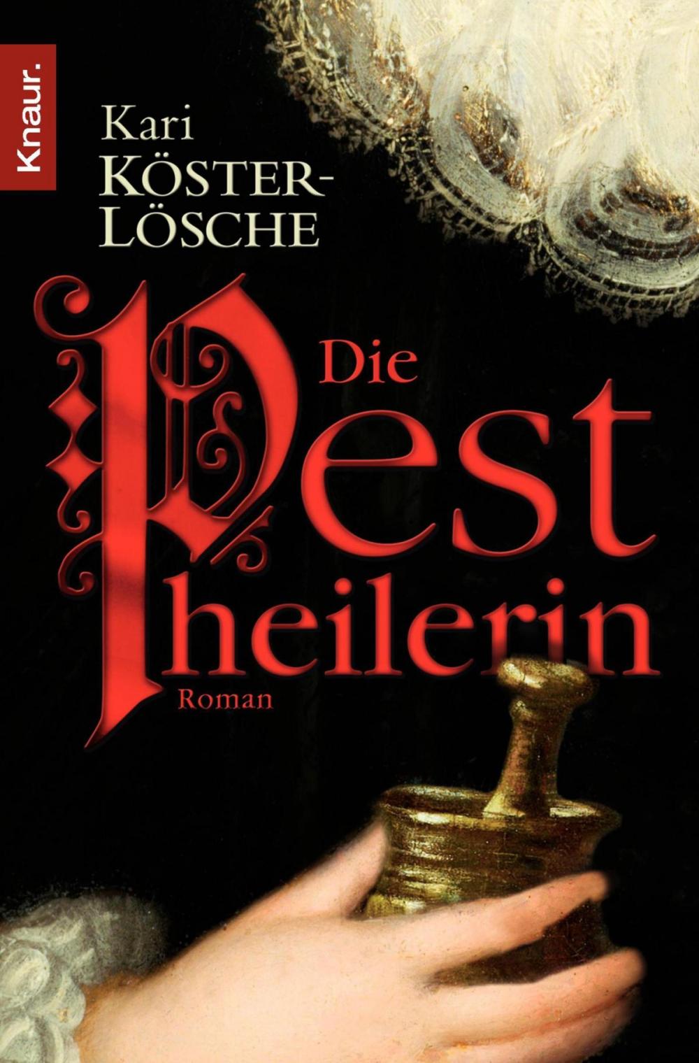 Big bigCover of Die Pestheilerin