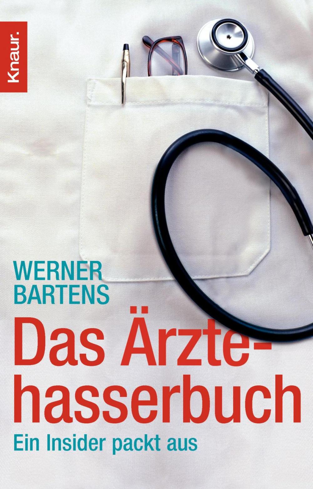 Big bigCover of Das Ärztehasserbuch