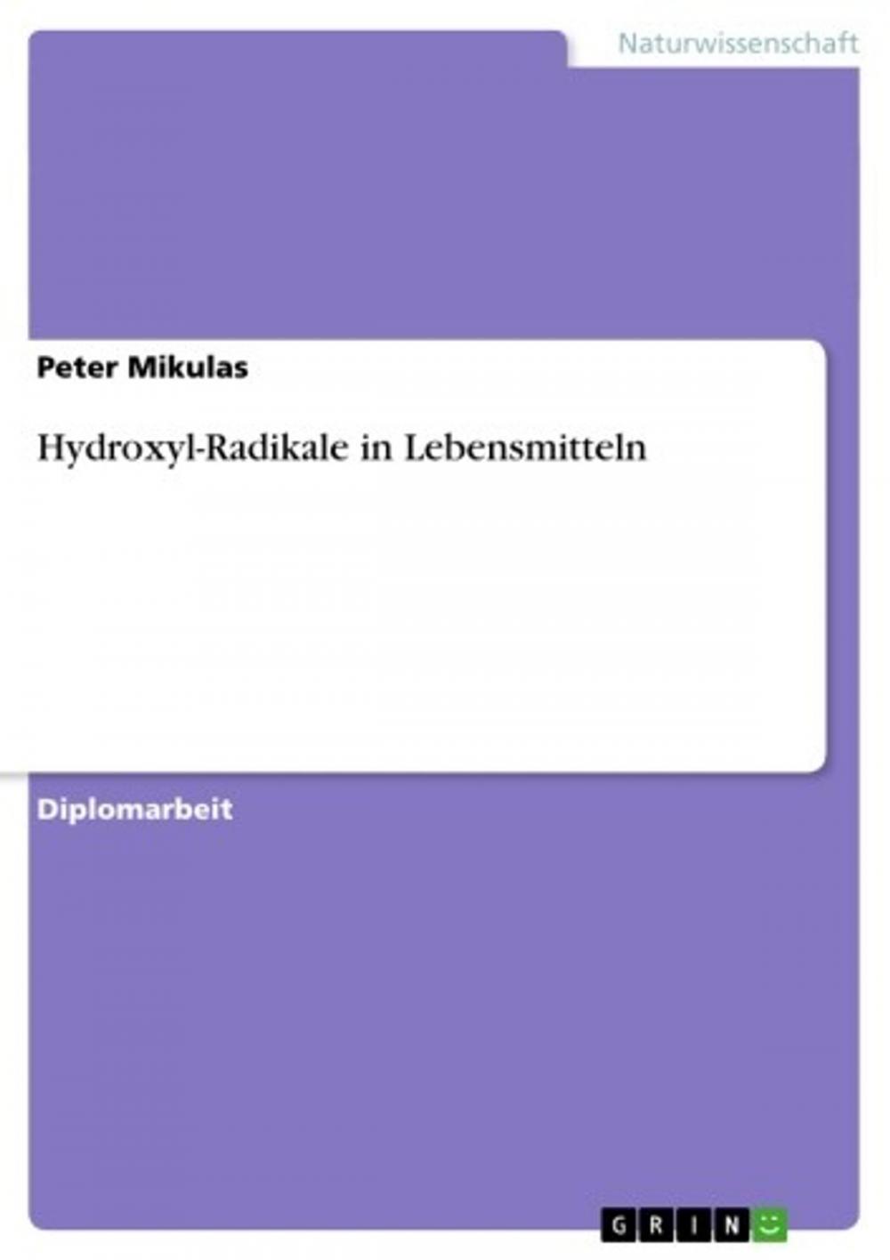 Big bigCover of Hydroxyl-Radikale in Lebensmitteln