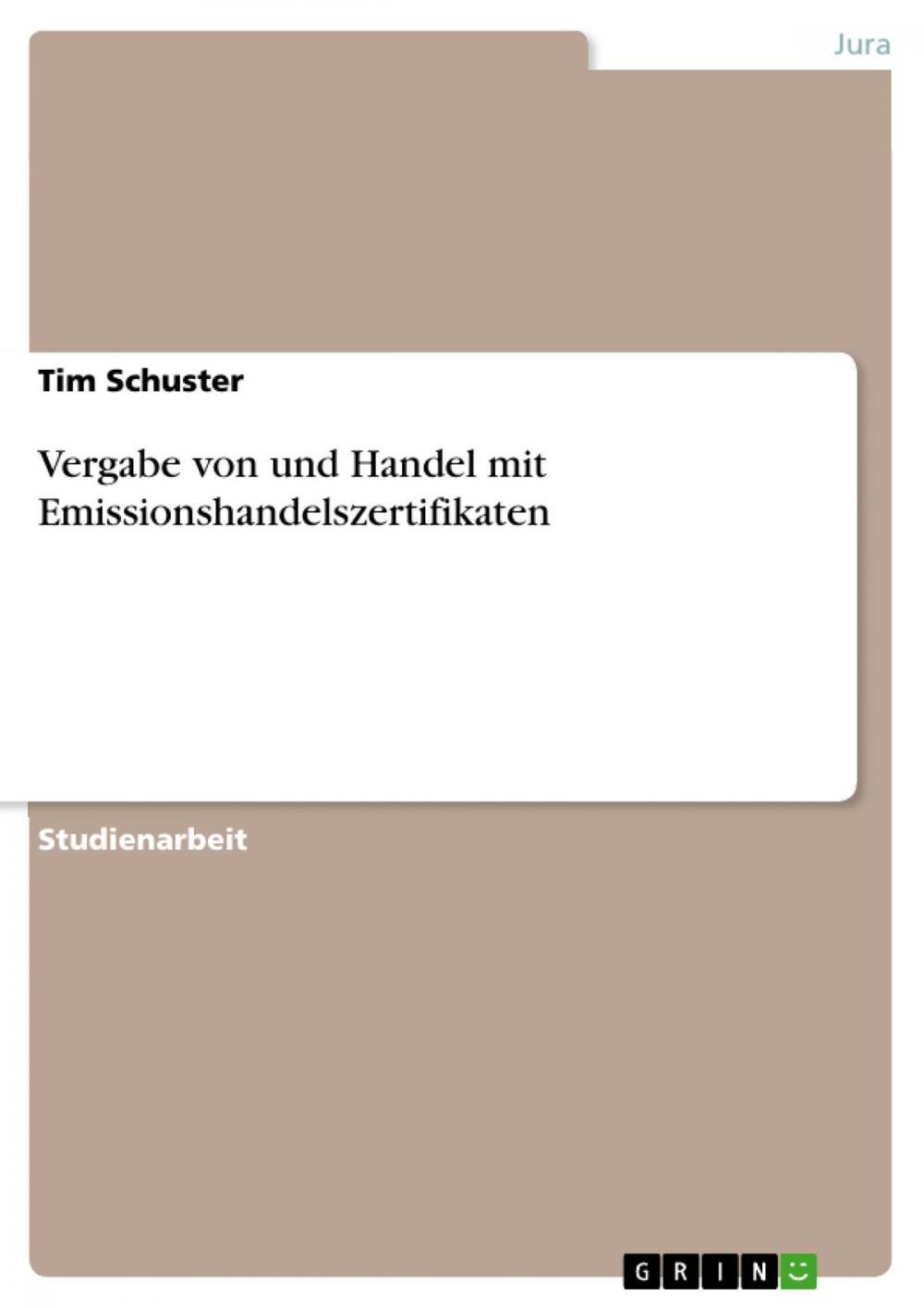 Big bigCover of Vergabe von und Handel mit Emissionshandelszertifikaten