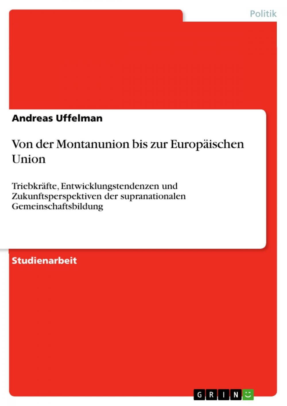 Big bigCover of Von der Montanunion bis zur Europäischen Union