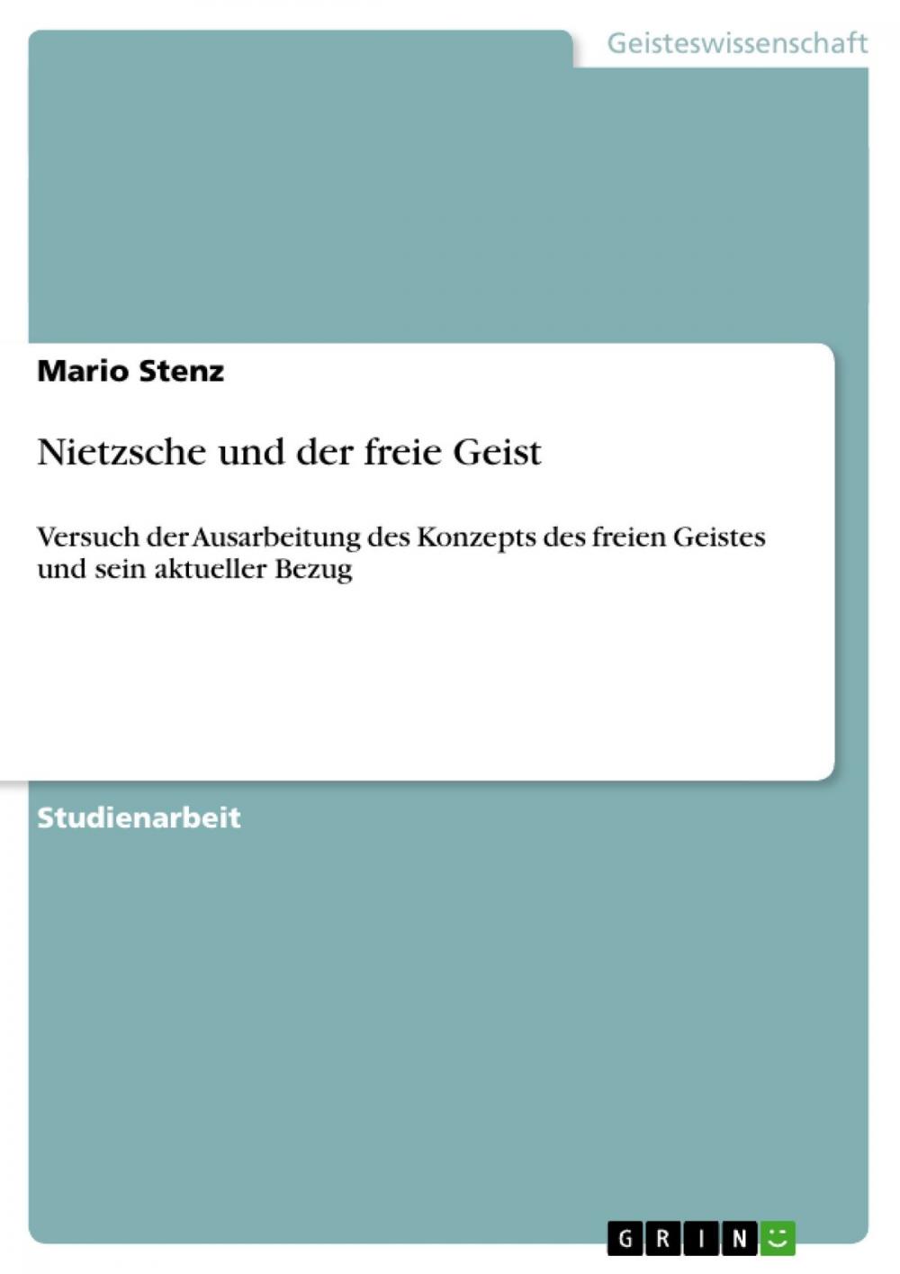 Big bigCover of Nietzsche und der freie Geist