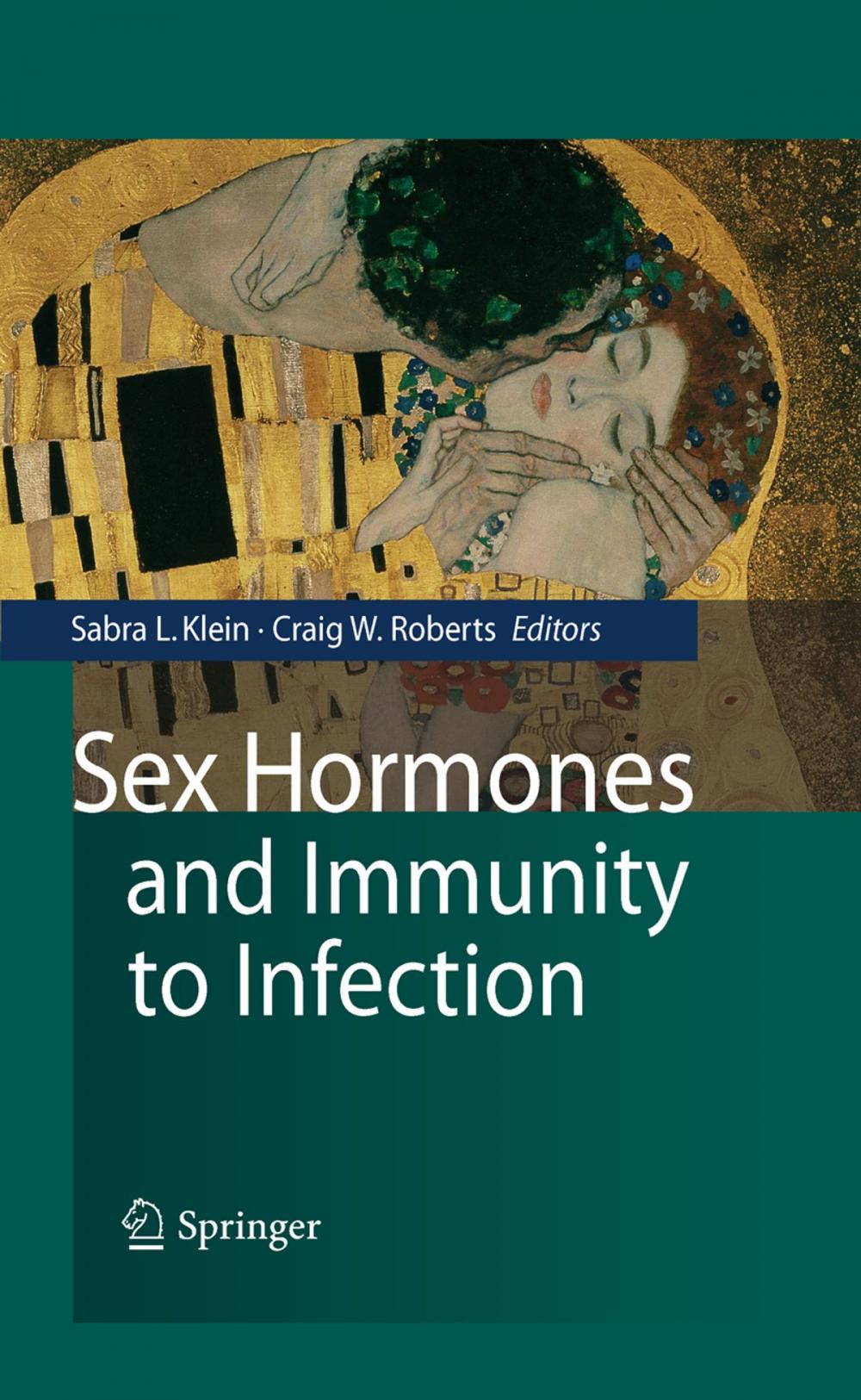 Big bigCover of Sex Hormones and Immunity to Infection