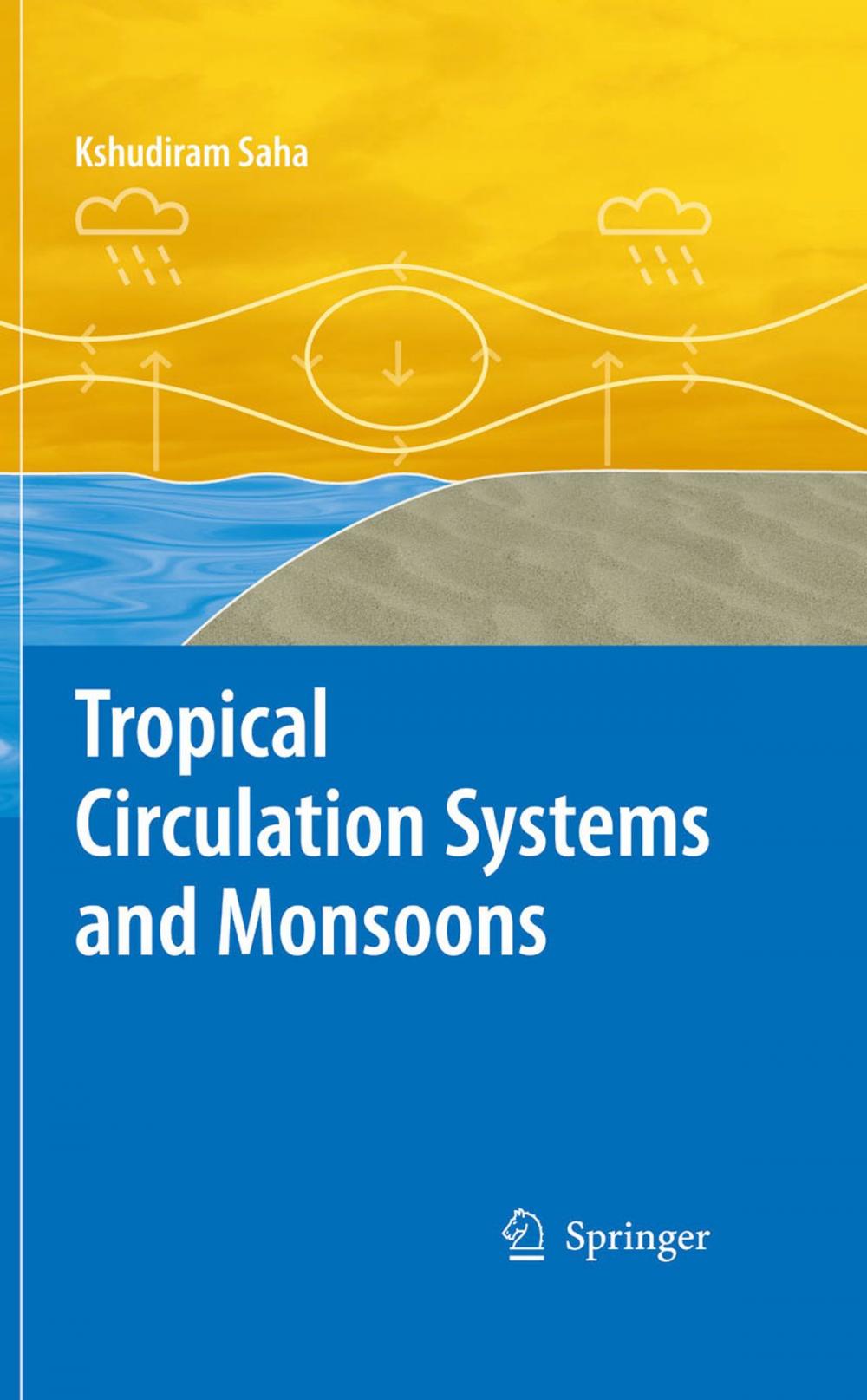 Big bigCover of Tropical Circulation Systems and Monsoons