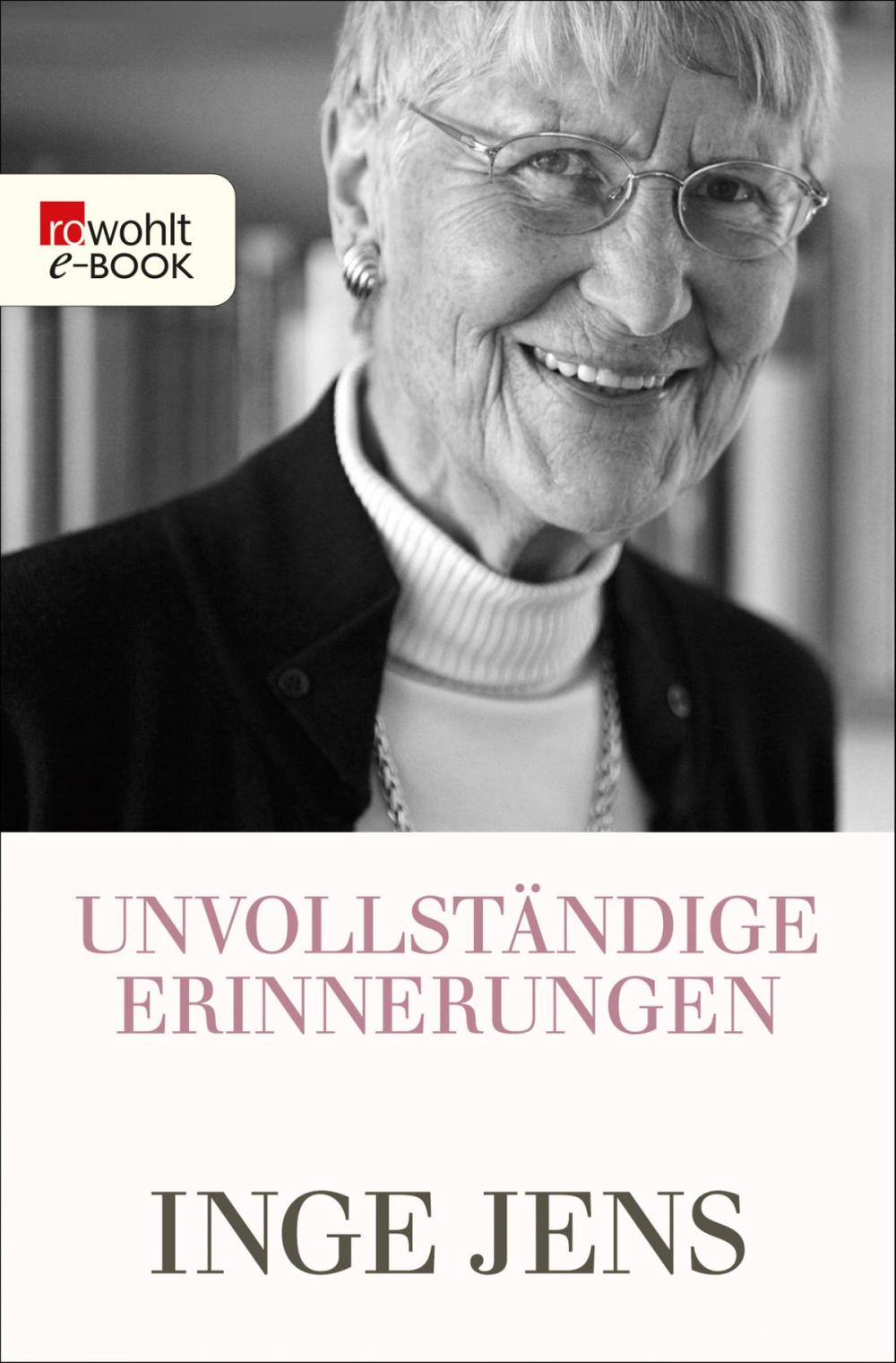 Big bigCover of Unvollständige Erinnerungen