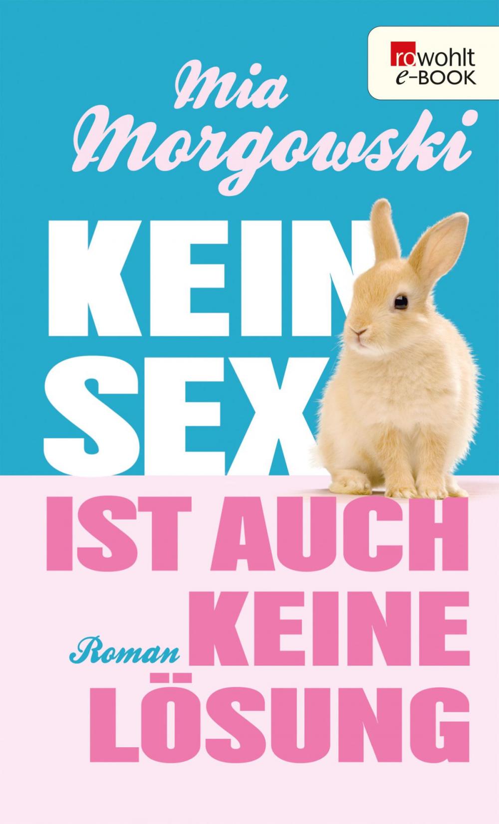 Big bigCover of Kein Sex ist auch keine Lösung