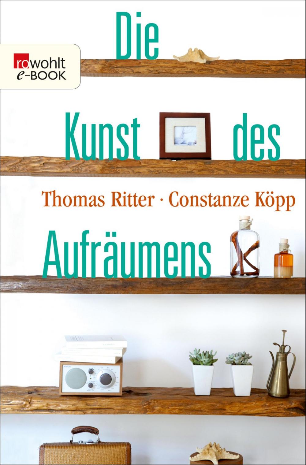 Big bigCover of Die Kunst des Aufräumens