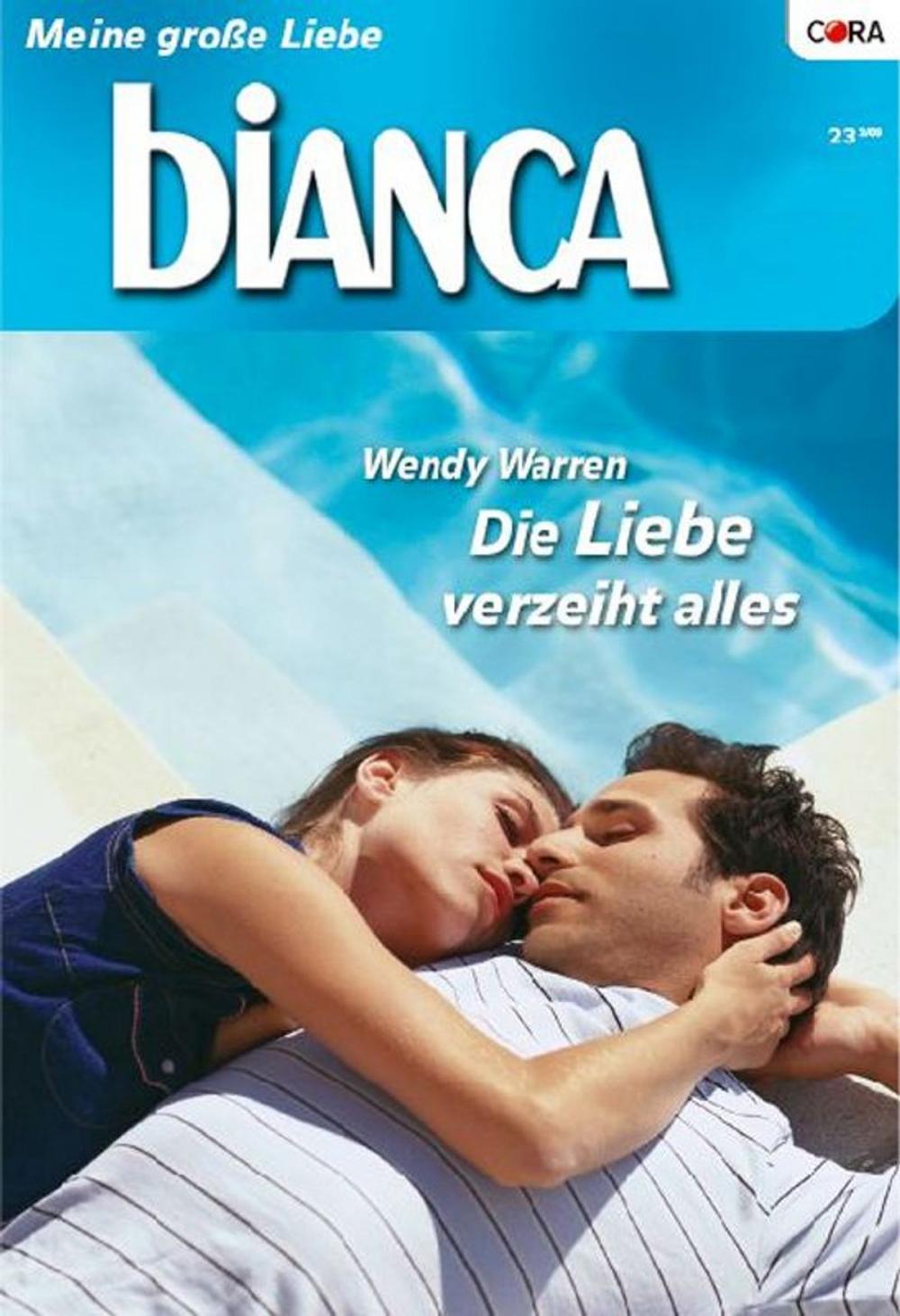 Big bigCover of Die Liebe verzeiht alles