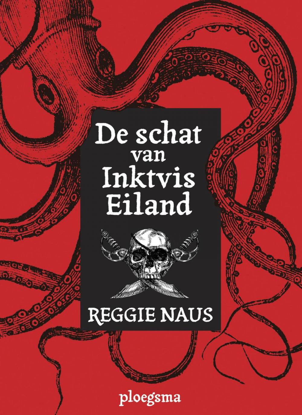 Big bigCover of De schat van Inktvis Eiland