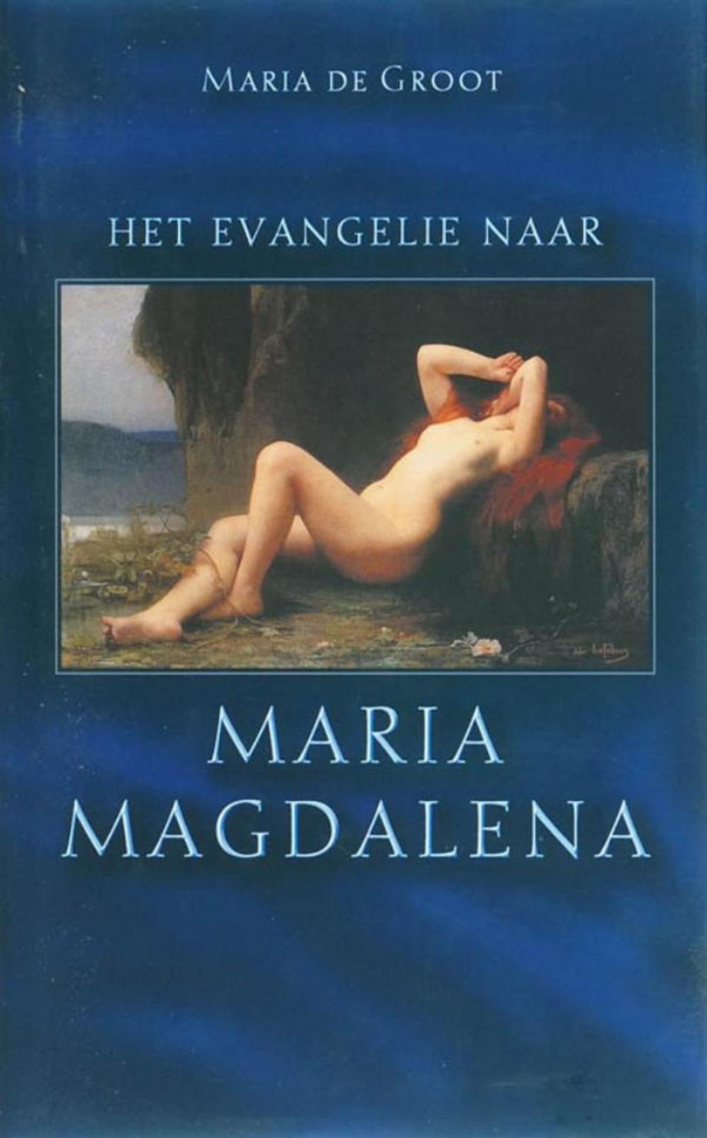 Big bigCover of Het evangelie naar Maria Magdalena / druk 1