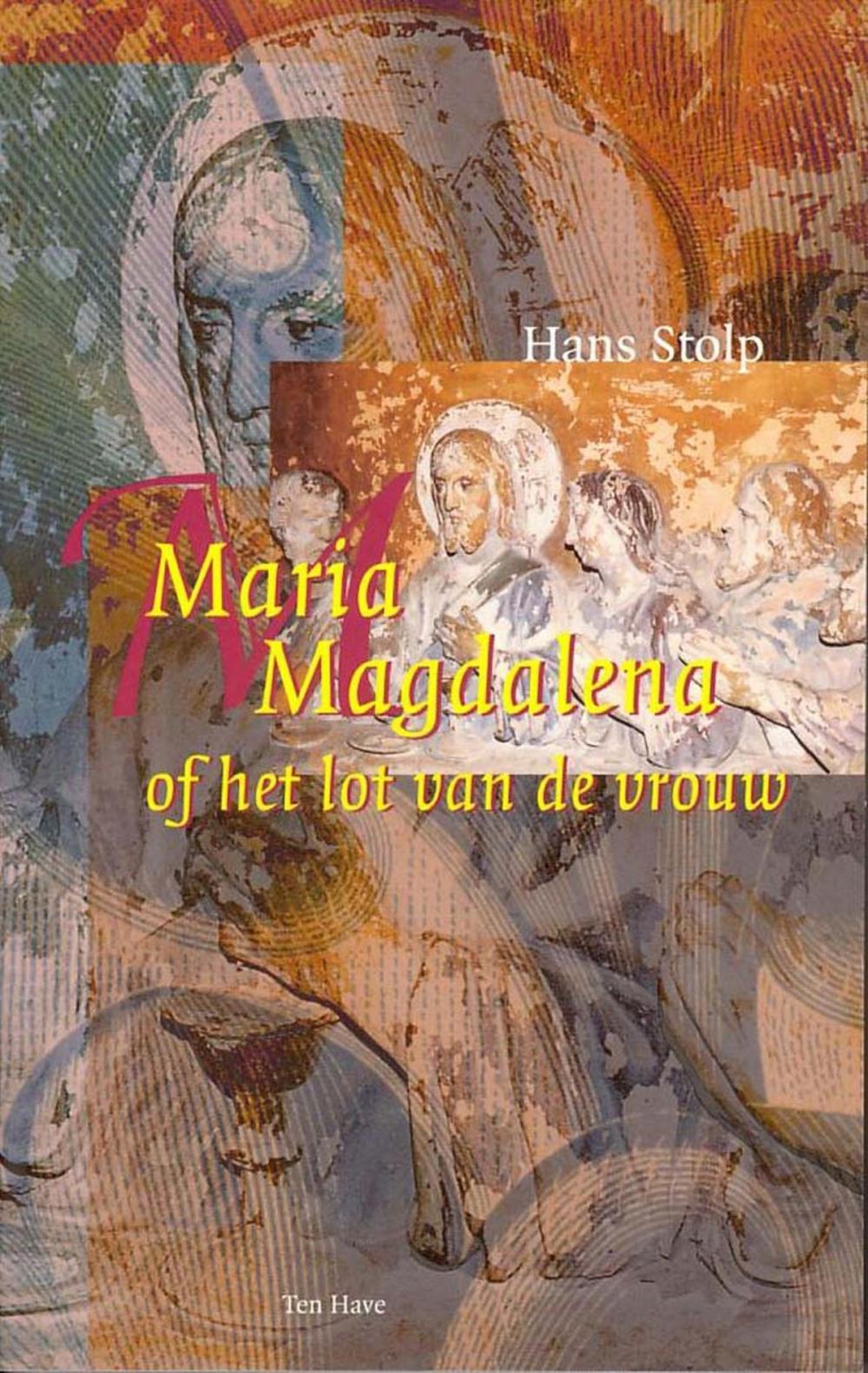 Big bigCover of Maria Magdalena, of Het lot van de vrouw