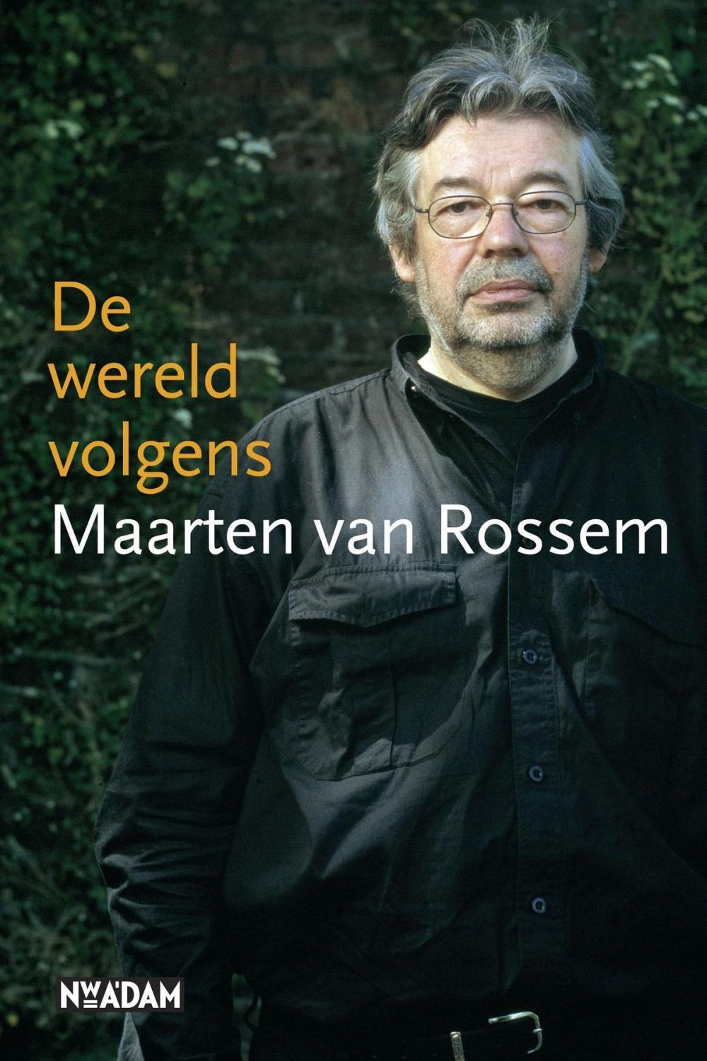 Big bigCover of De wereld volgens Maarten van Rossem