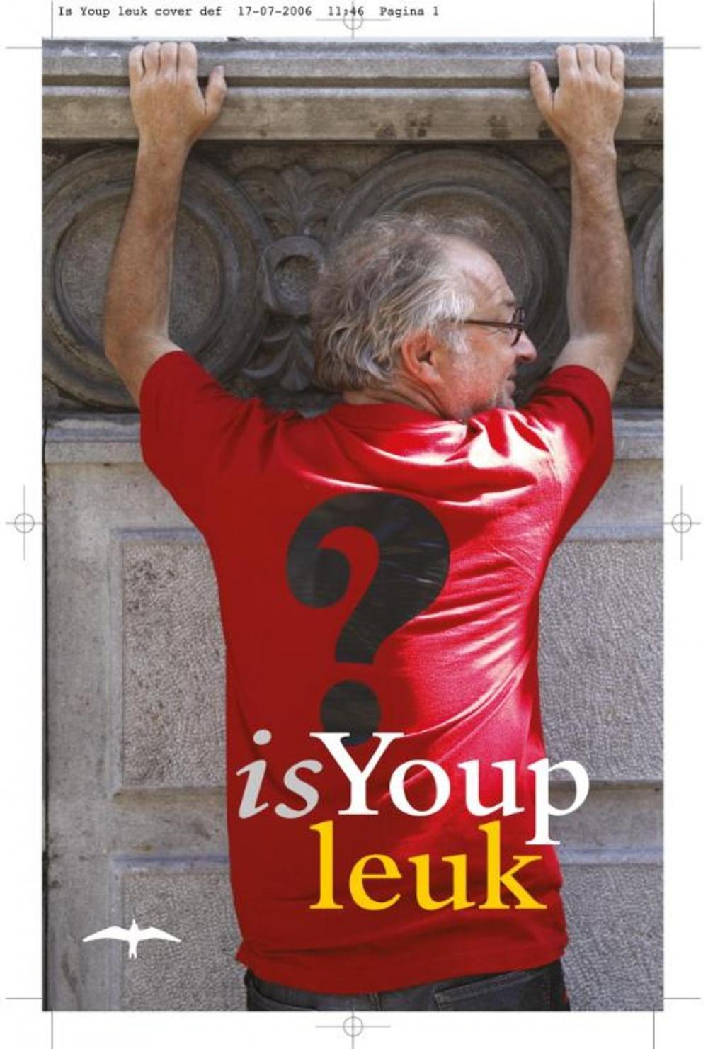 Big bigCover of Is Youp leuk?