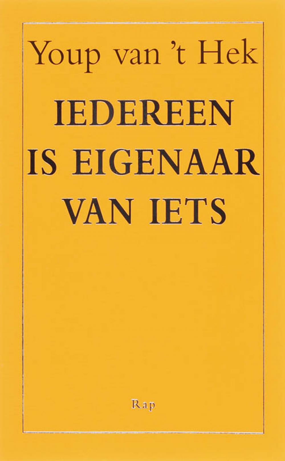 Big bigCover of Iedereen is eigenaar van iets