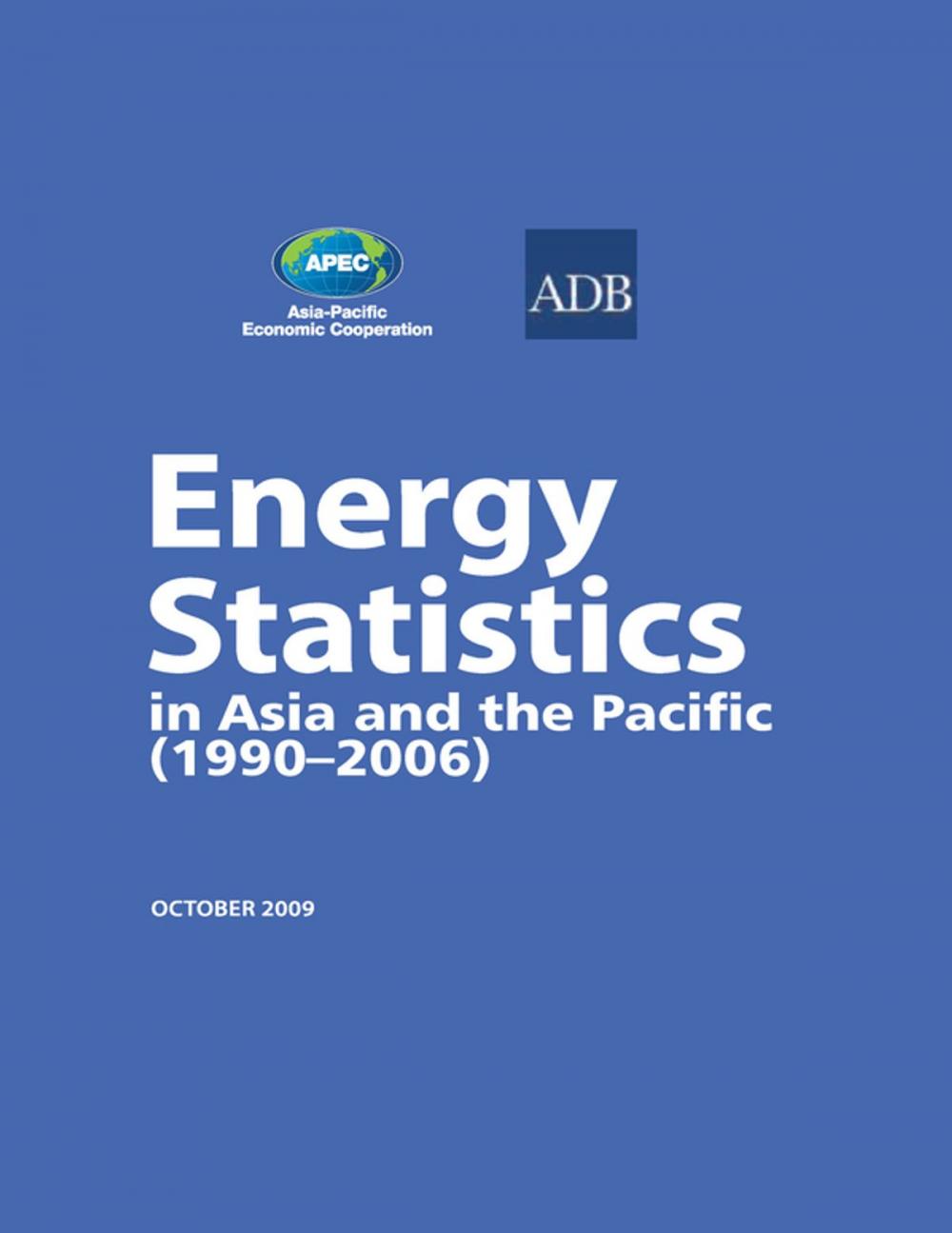 Big bigCover of Energy Statistics in Asia and the Pacific (1990–2006)